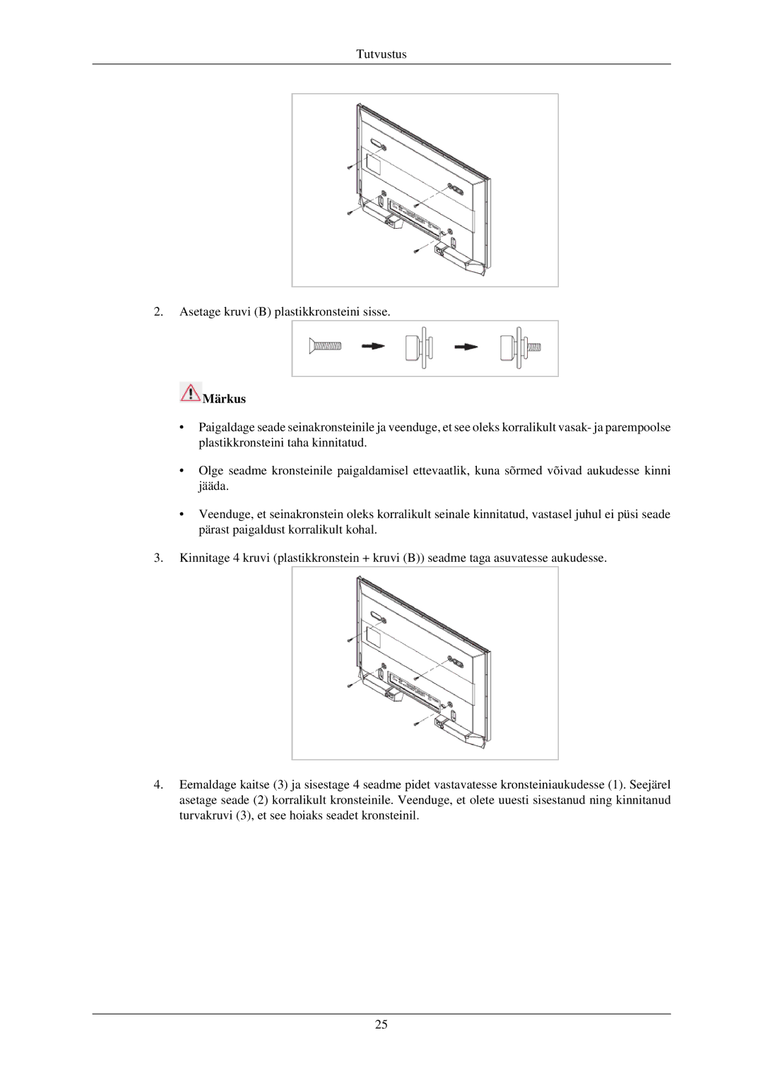 Samsung LH40TCUMBG/EN manual Tutvustus Asetage kruvi B plastikkronsteini sisse 