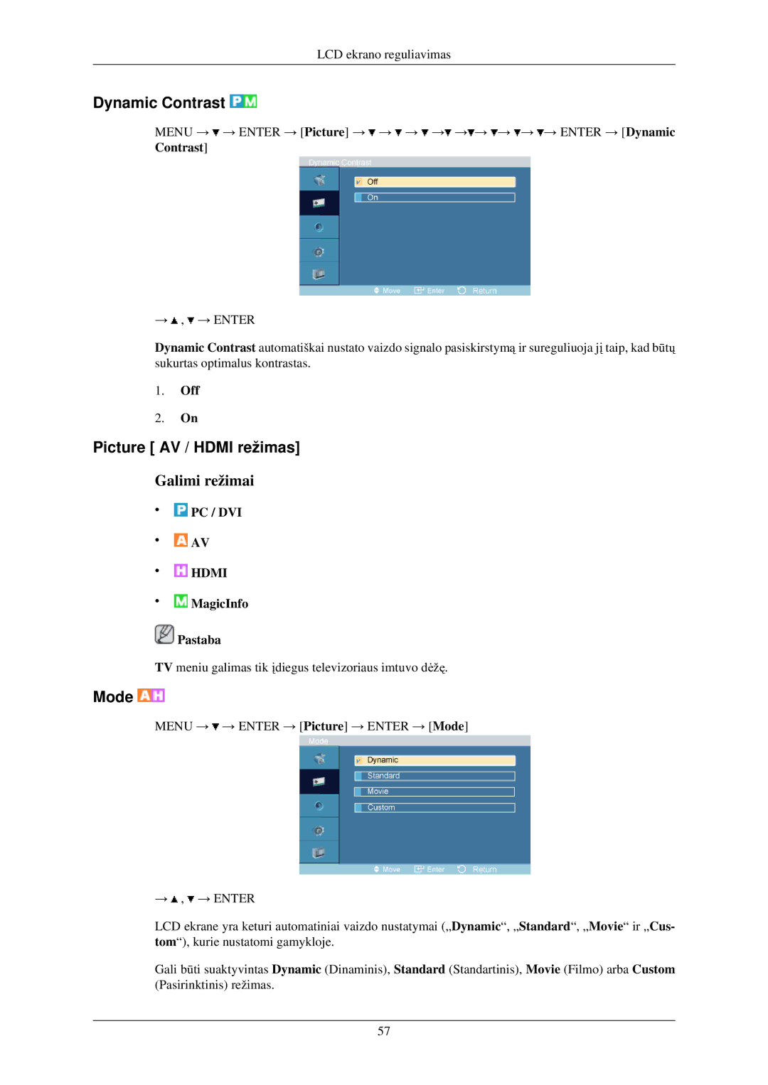 Samsung LH40TCUMBG/EN manual Dynamic Contrast, Picture AV / Hdmi režimas, Mode, Off 