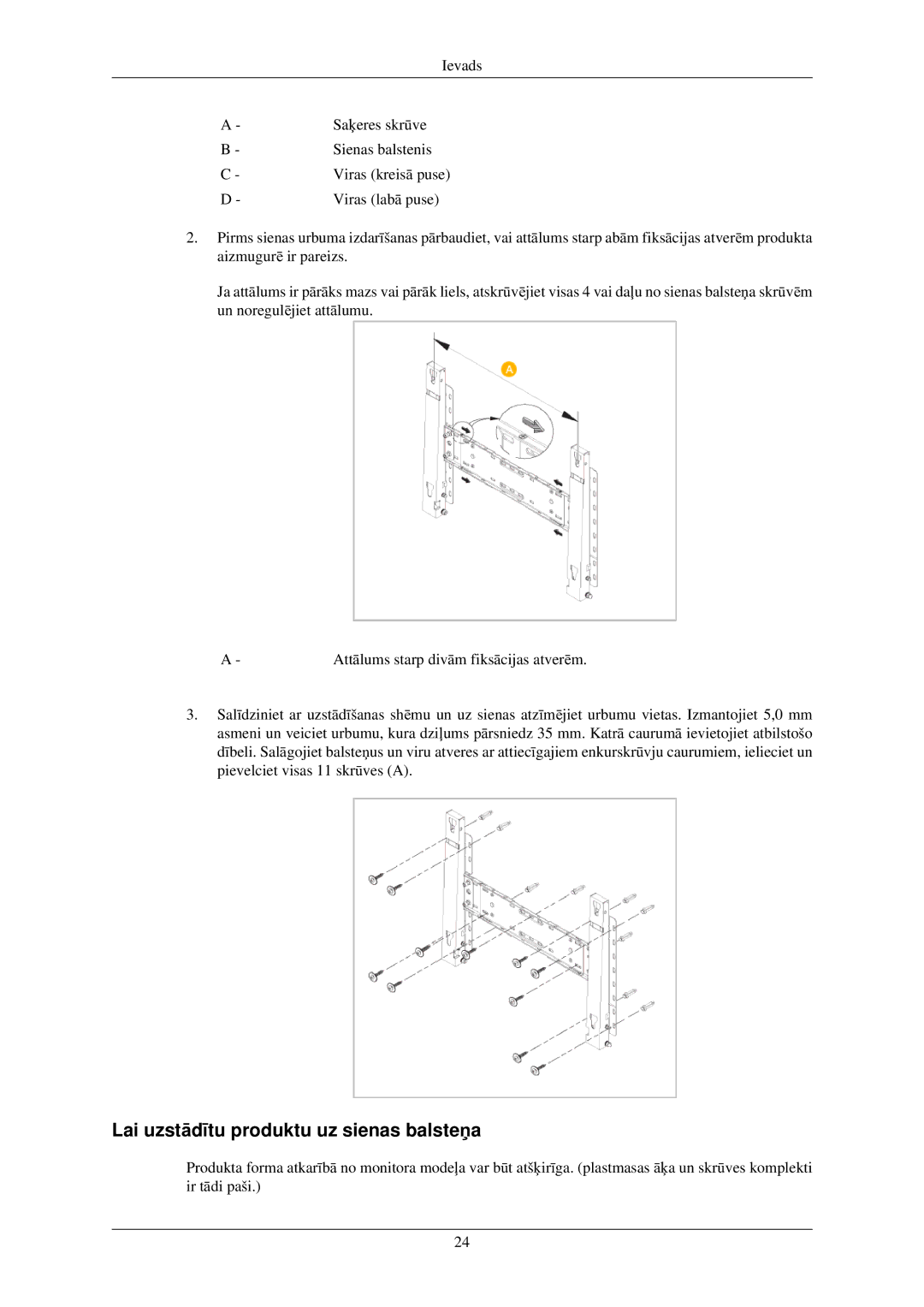 Samsung LH40TCUMBG/EN manual Lai uzstādītu produktu uz sienas balsteņa 