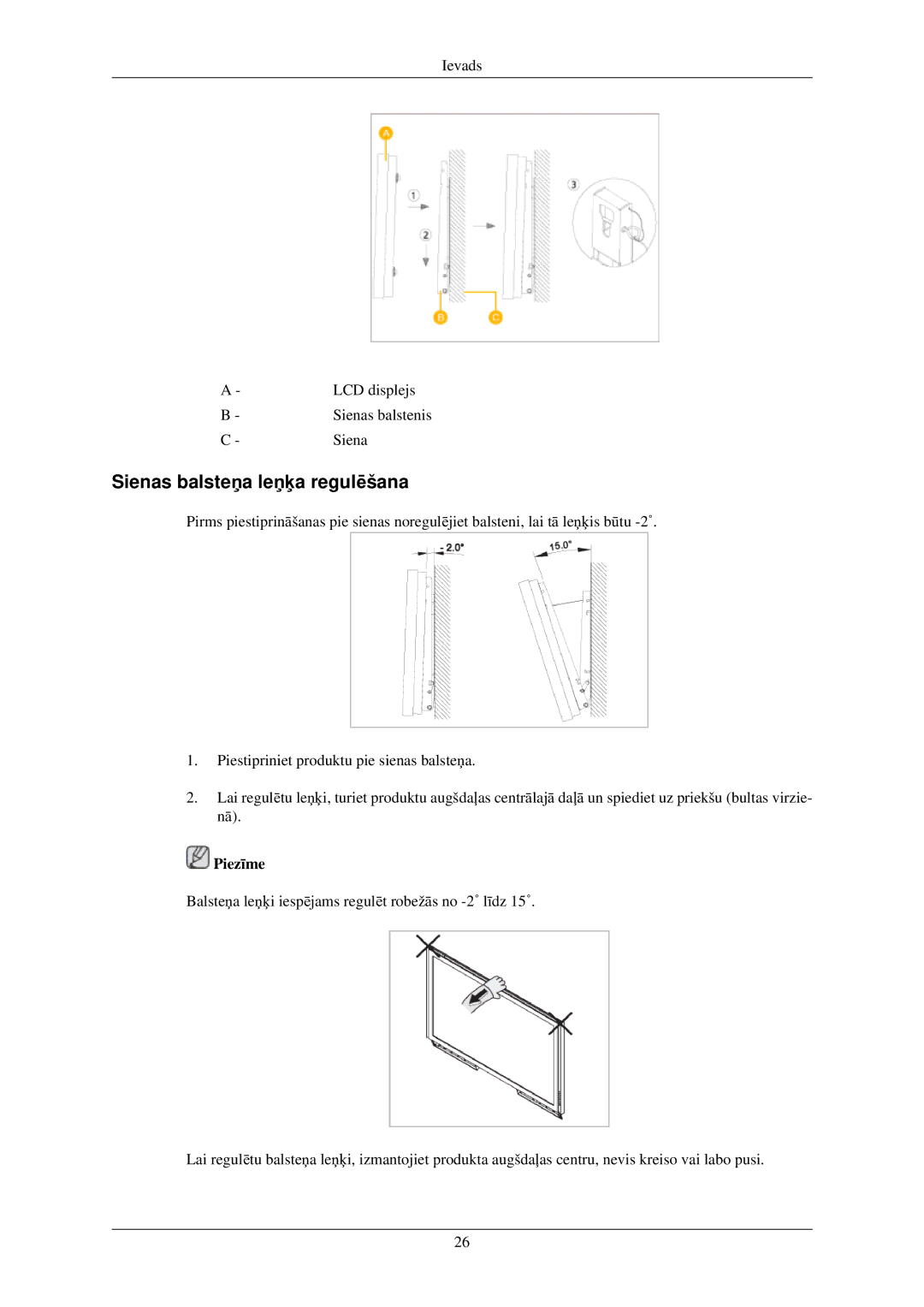 Samsung LH40TCUMBG/EN manual Sienas balsteņa leņķa regulēšana 