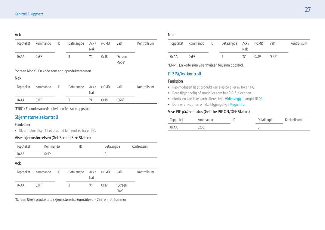 Samsung LH43PMFXTBC/EN manual Skjermstørrelsekontroll, PIP På/Av-kontroll, Vise skjermstørrelsen Get Screen Size Status 