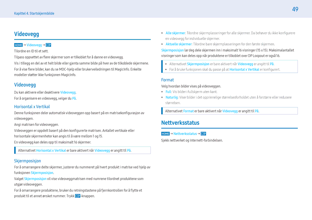 Samsung LH55PMFXTBC/EN, LH43PMFXTBC/EN, LH32PMFXTBC/EN manual Videovegg, Nettverksstatus 