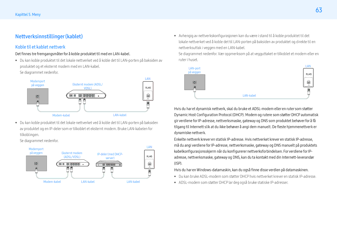 Samsung LH43PMFXTBC/EN, LH55PMFXTBC/EN, LH32PMFXTBC/EN manual Nettverksinnstillinger kablet, Koble til et kablet nettverk 