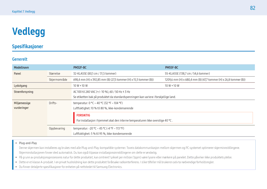 Samsung LH55PMFXTBC/EN, LH43PMFXTBC/EN, LH32PMFXTBC/EN manual Spesifikasjoner, Generelt 