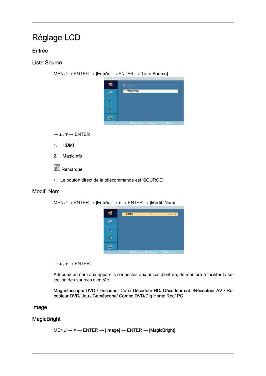 Samsung LH46BLTQWC/EN manual Réglage LCD, Entrée Liste Source, Modif. Nom, Image MagicBright, MagicInfo Remarque 