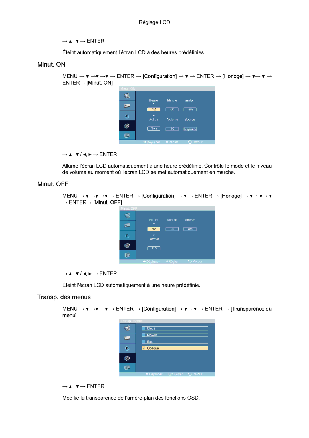 Samsung LH46BLTQWC/EN manual Minut. on, Transp. des menus, → ENTER→ Minut. OFF 