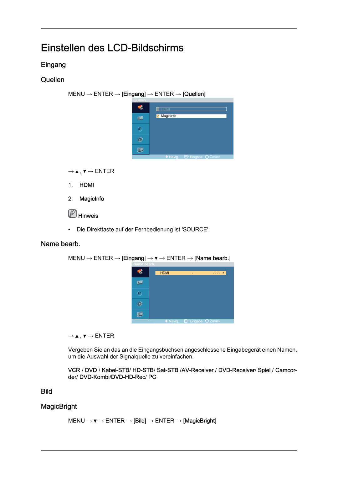 Samsung LH46BLTQWC/EN Einstellen des LCD-Bildschirms, Eingang Quellen, Name bearb, Bild MagicBright, MagicInfo Hinweis 