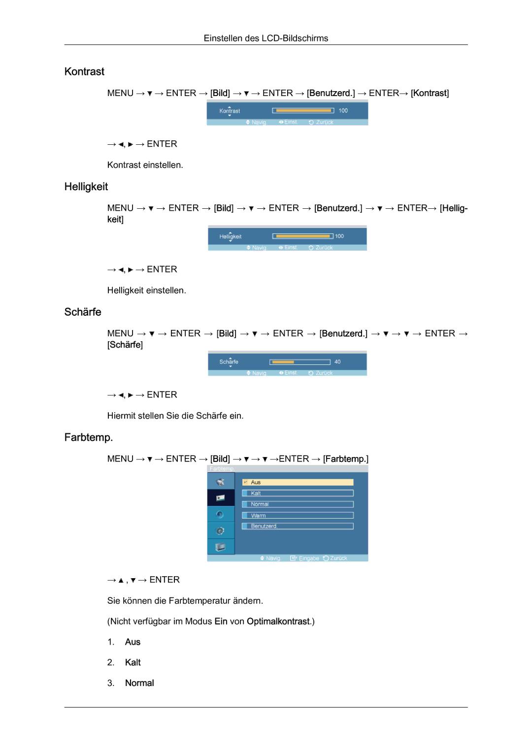 Samsung LH46BLTQWC/EN manual Kontrast, Helligkeit, Schärfe, Farbtemp, Aus Kalt Normal 