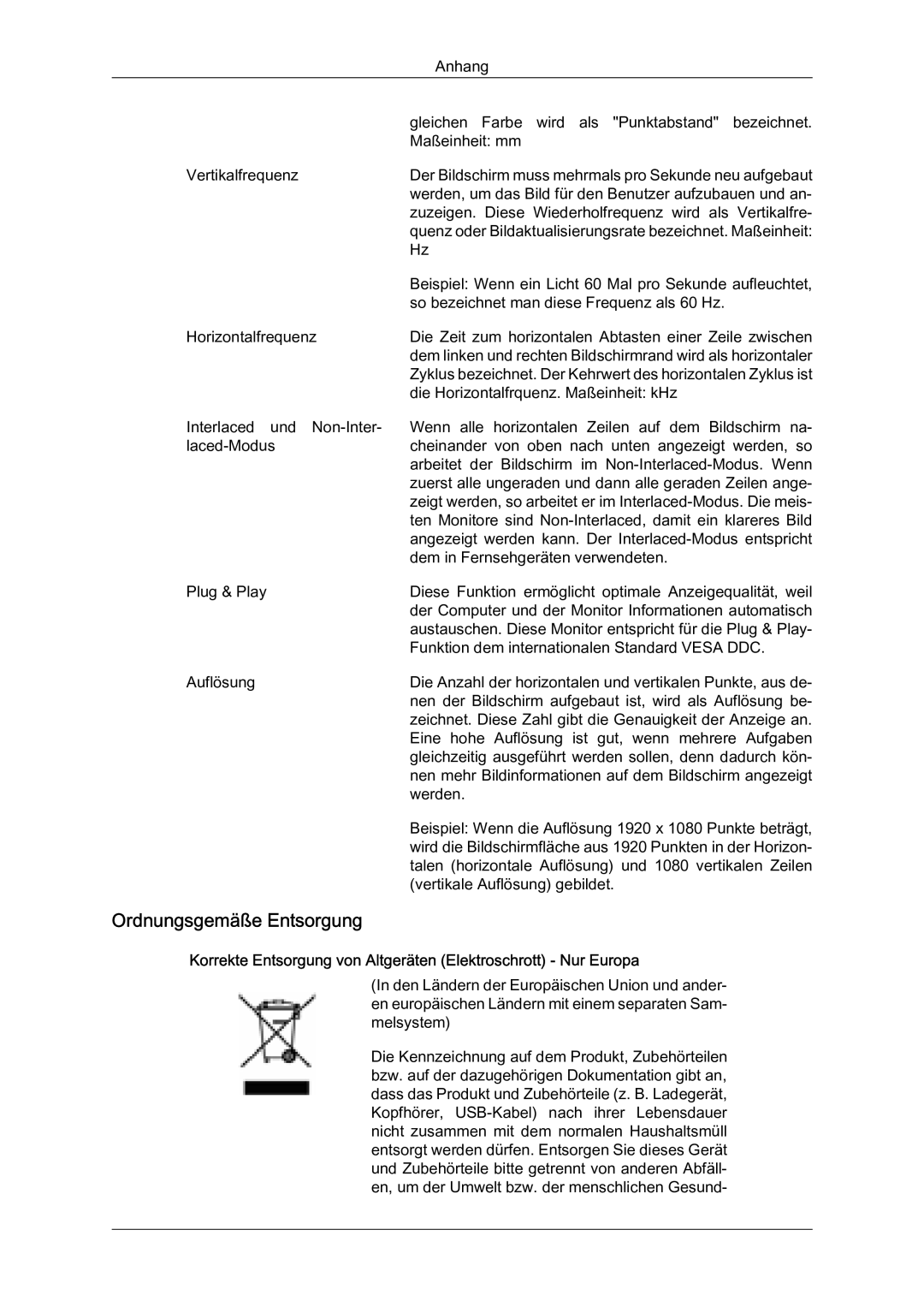 Samsung LH46BLTQWC/EN manual Ordnungsgemäße Entsorgung, Korrekte Entsorgung von Altgeräten Elektroschrott Nur Europa 