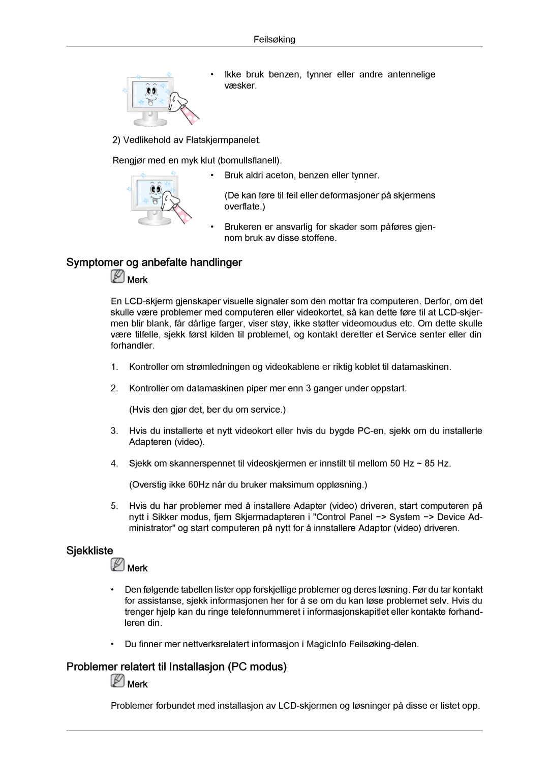 Samsung LH46BVPLBF/EN manual Symptomer og anbefalte handlinger, Sjekkliste, Problemer relatert til Installasjon PC modus 