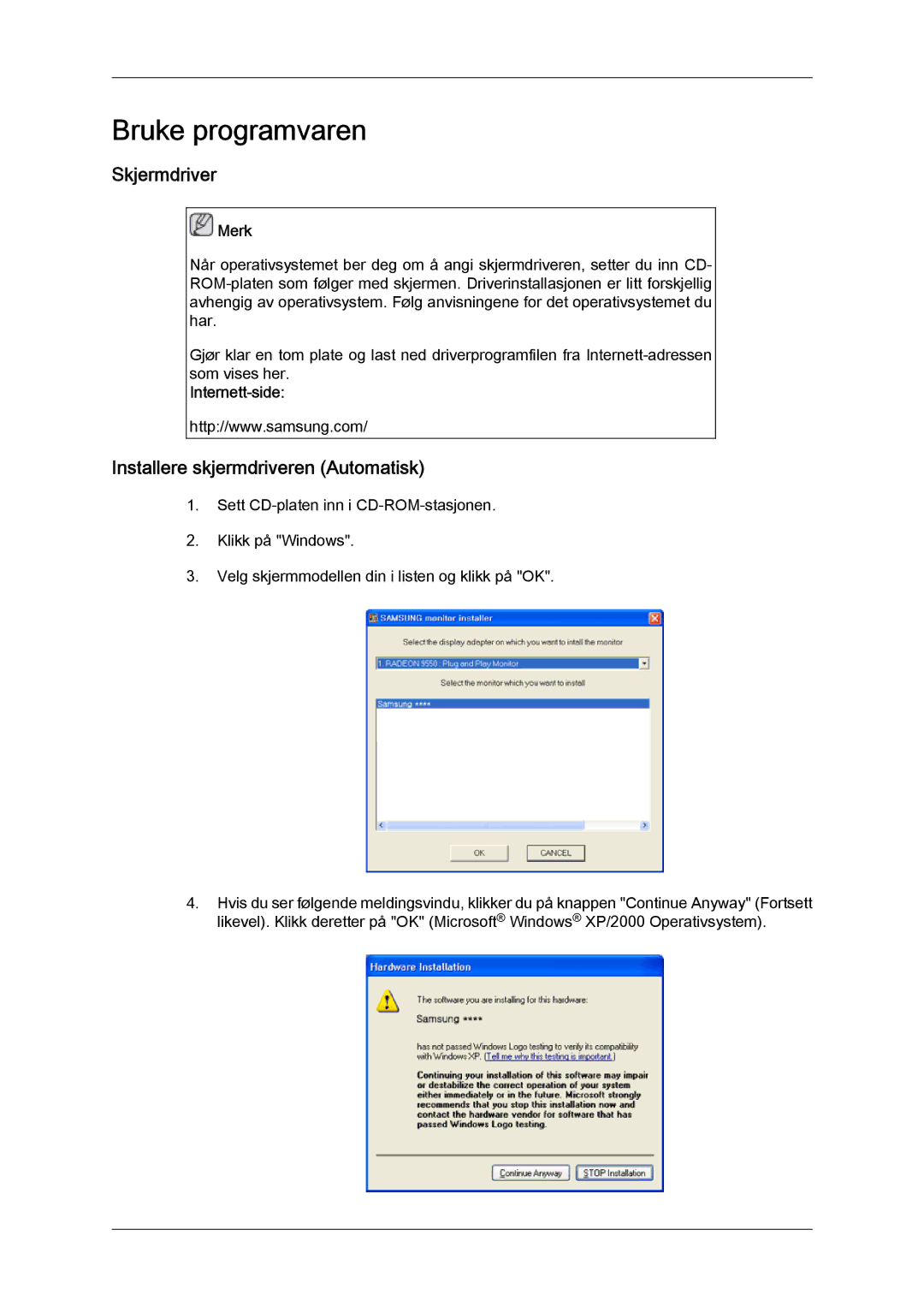 Samsung LH46BVPLSF/EN, LH46BVPLBF/EN, LH40BVTLBC/EN manual Skjermdriver, Installere skjermdriveren Automatisk, Internett‐side 