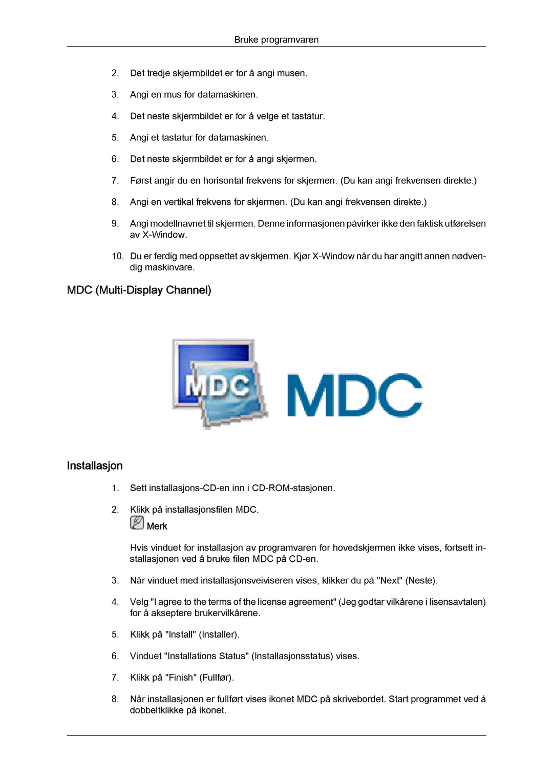 Samsung LH40BVTLBC/EN, LH46BVPLBF/EN, LH40BVPLBF/EN, LH46BVTLBC/EN, LH40BVPLSF/EN manual MDC Multi-Display Channel Installasjon 