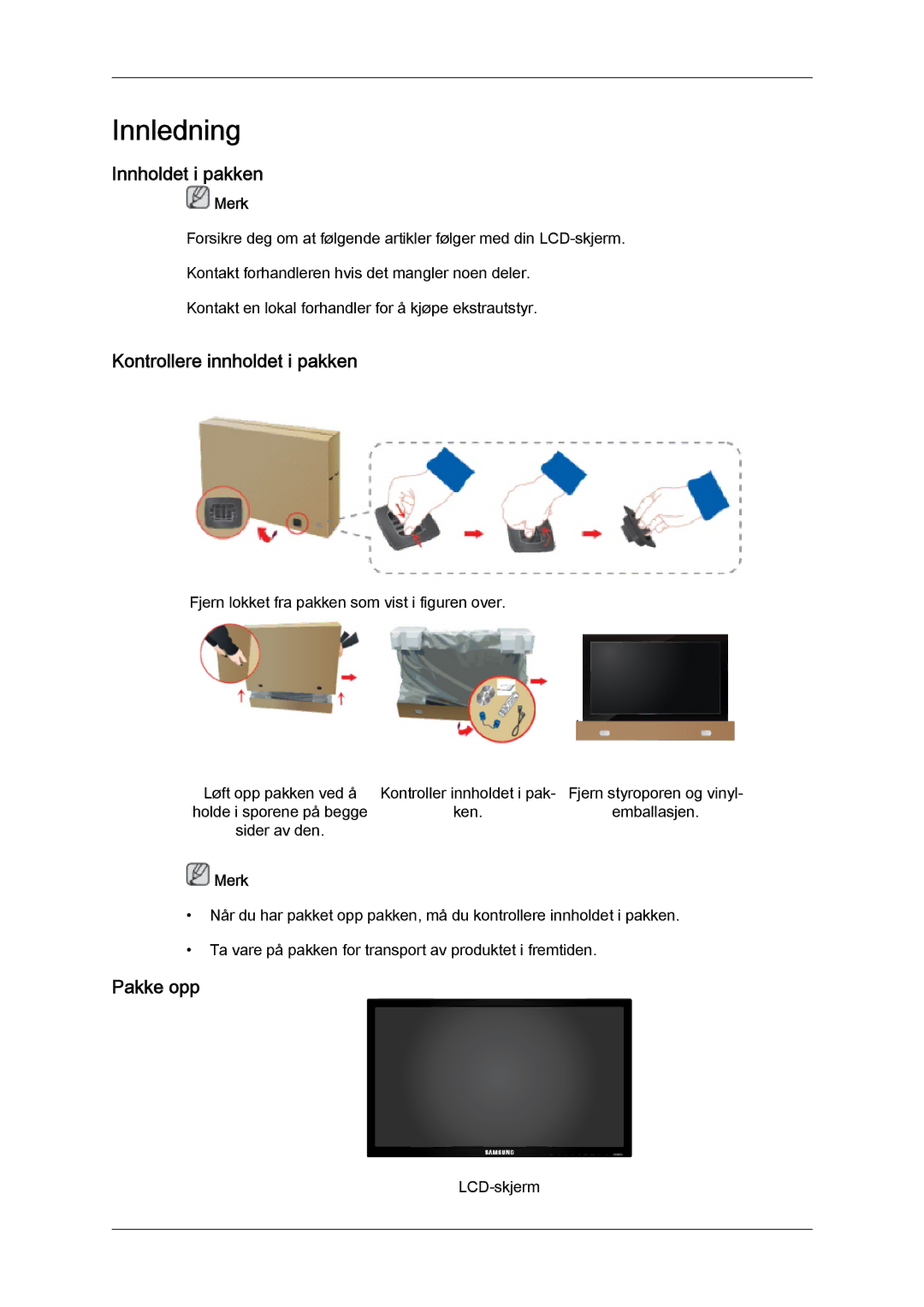 Samsung LH46BVTLBC/EN, LH46BVPLBF/EN, LH40BVTLBC/EN manual Innholdet i pakken, Kontrollere innholdet i pakken, Pakke opp 