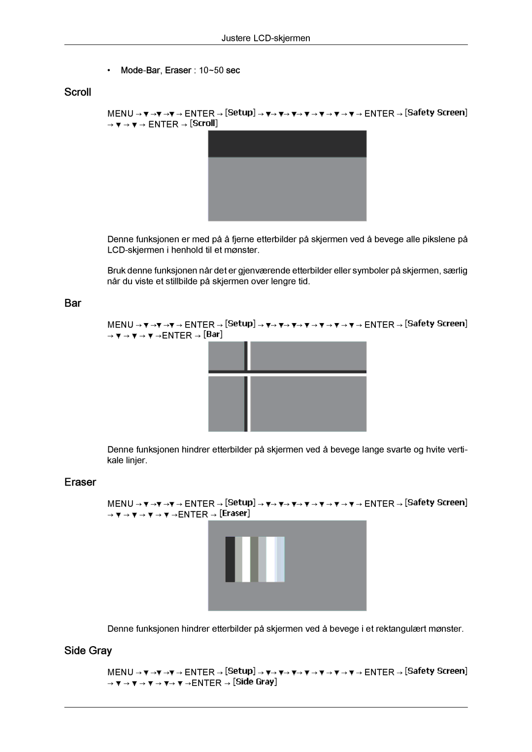 Samsung LH46BVTLBC/EN, LH46BVPLBF/EN, LH40BVTLBC/EN, LH40BVPLBF/EN Scroll, Side Gray, Mode‐Bar, Eraser 10~50 sec 