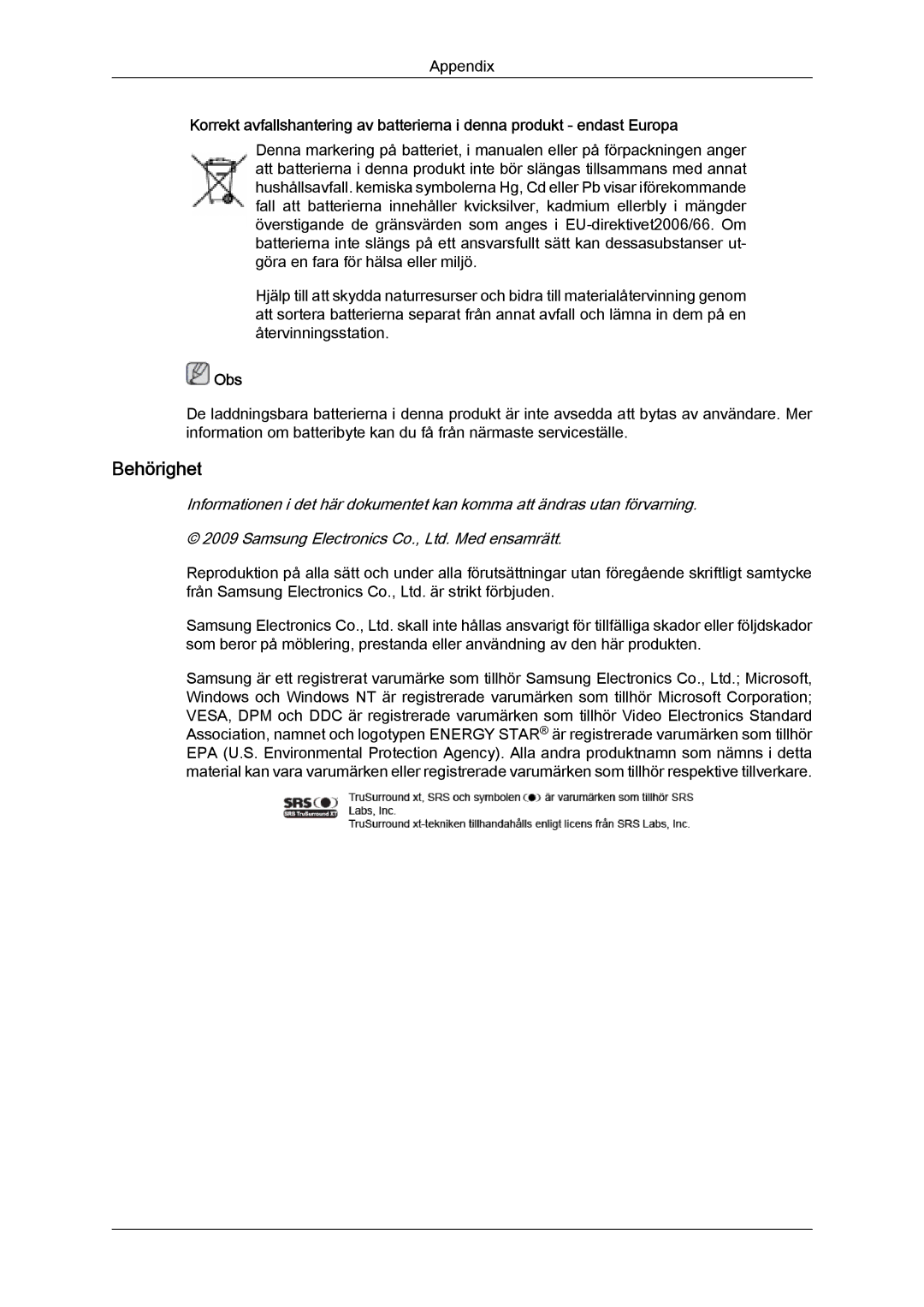 Samsung LH46BVPLBF/EN, LH40BVTLBC/EN, LH40BVPLBF/EN, LH46BVTLBC/EN, LH40BVPLSF/EN, LH46BVPLSF/EN manual Behörighet, Obs 