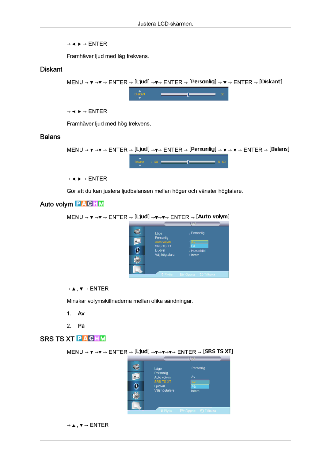 Samsung LH40BVPLSF/EN, LH46BVPLBF/EN, LH40BVTLBC/EN, LH40BVPLBF/EN, LH46BVTLBC/EN, LH46BVPLSF/EN Diskant, Balans, Auto volym 