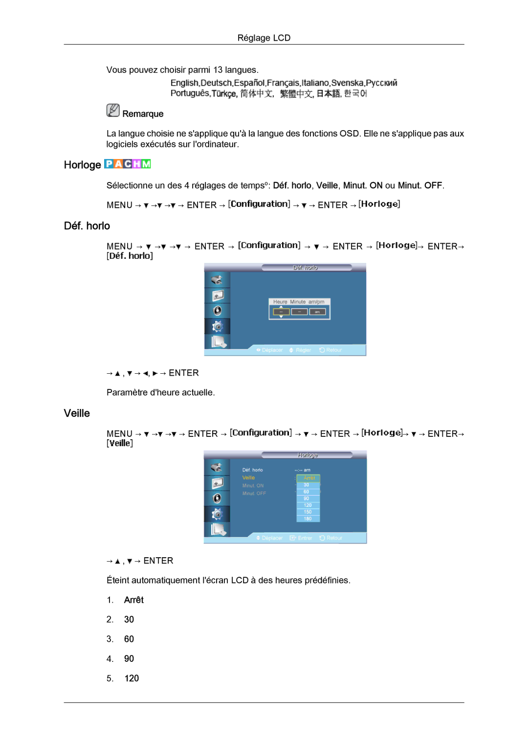 Samsung LH46BVTLBC/EN, LH46BVPLBF/EN, LH40BVTLBC/EN, LH40BVPLBF/EN manual Horloge, Déf. horlo, Veille, Arrêt 