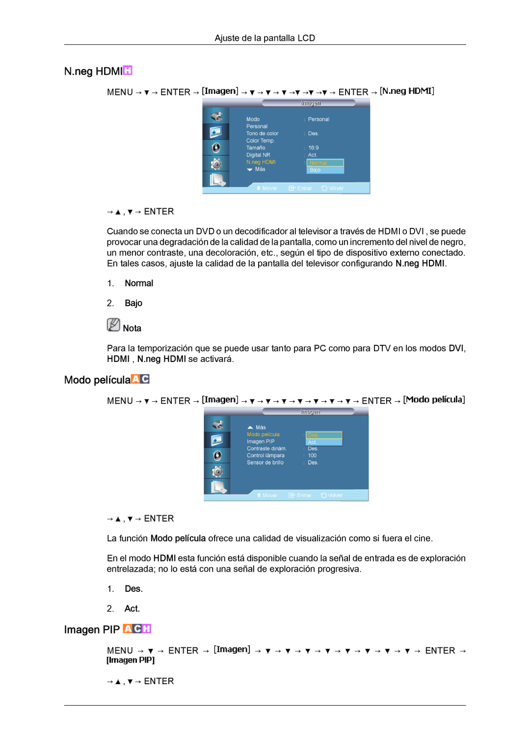 Samsung LH46BVTLBC/EN, LH46BVPLBF/EN, LH40BVTLBC/EN manual Modo película, Menu → → Enter → → → → → → → → Enter → → , → Enter 