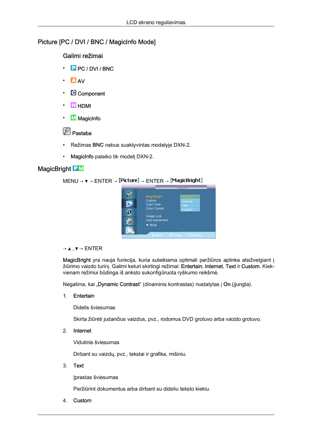 Samsung LH40BVTLBC/EN, LH46BVPLBF/EN manual Picture PC / DVI / BNC / MagicInfo Mode Galimi režimai, MagicBright 