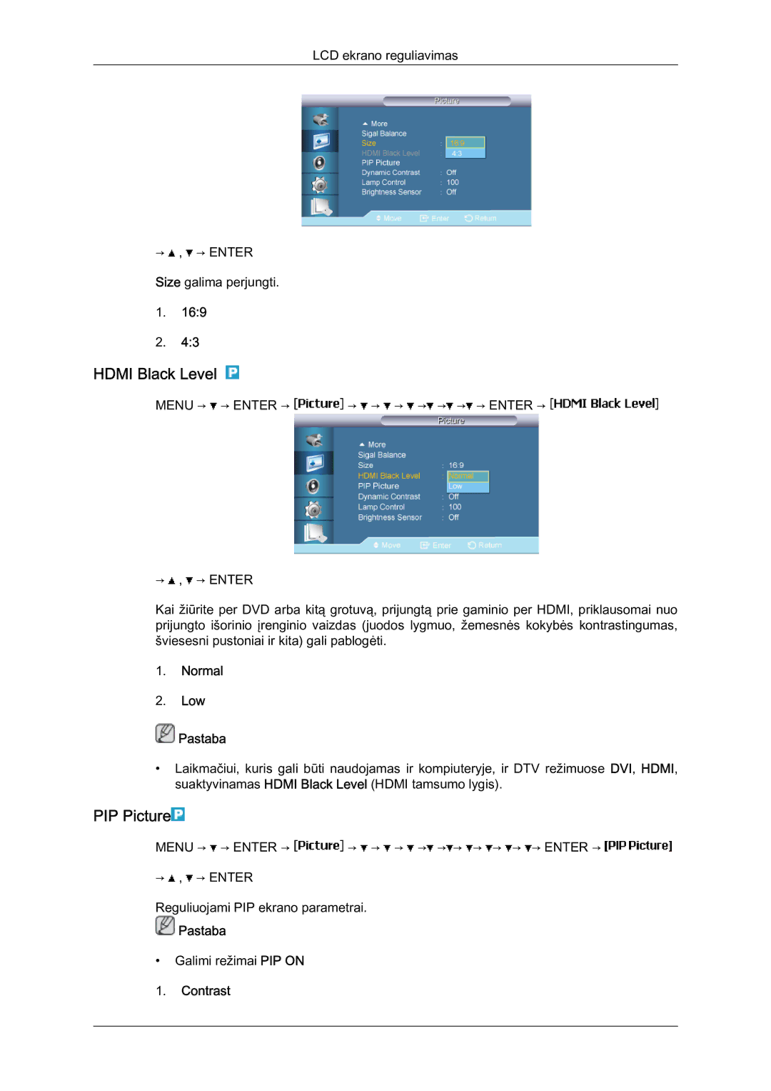 Samsung LH40BVTLBC/EN, LH46BVPLBF/EN manual Hdmi Black Level, PIP Picture, Normal Low Pastaba, Contrast 