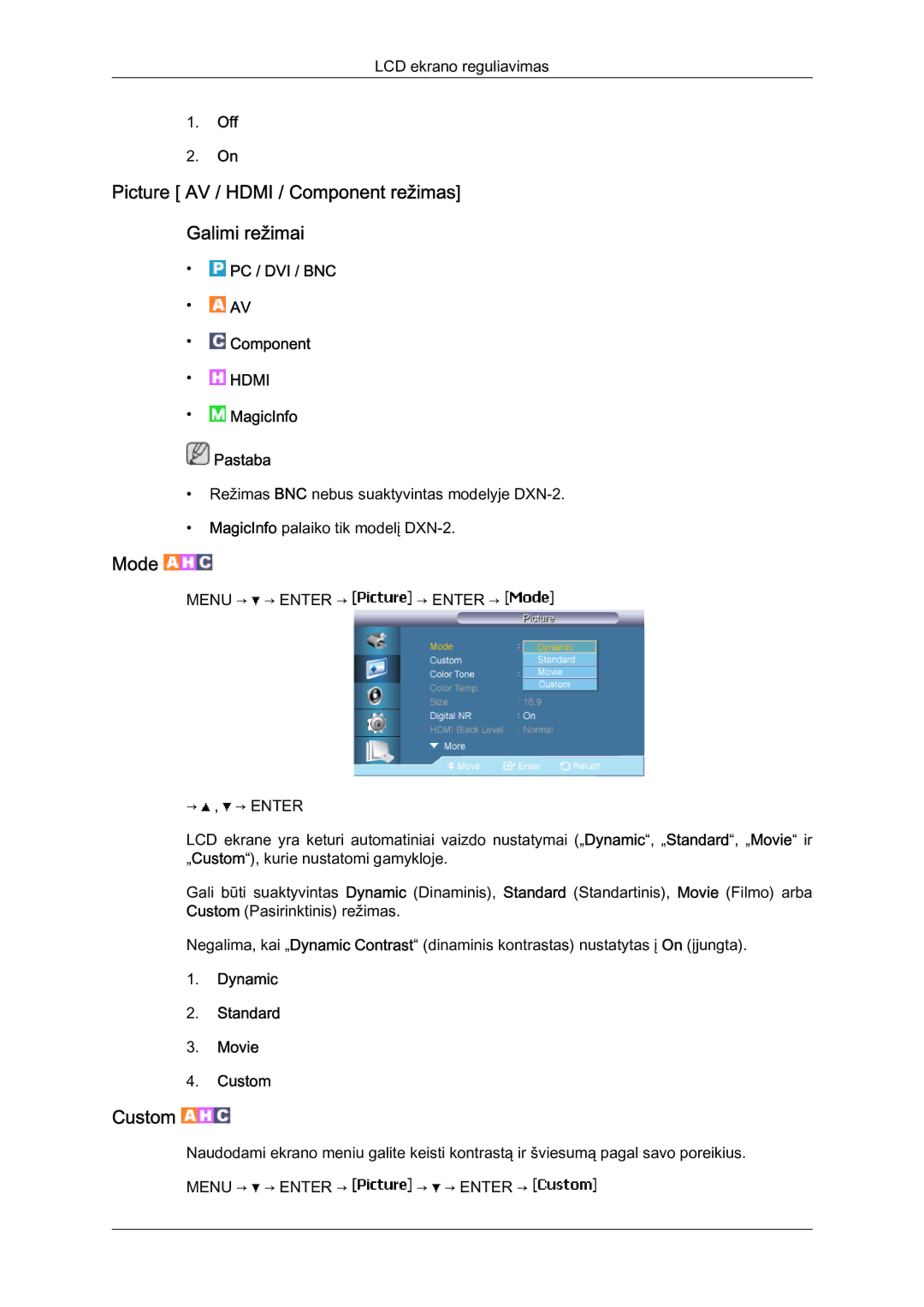 Samsung LH46BVPLBF/EN manual Picture AV / Hdmi / Component režimas Galimi režimai, Mode, Dynamic Standard Movie Custom 