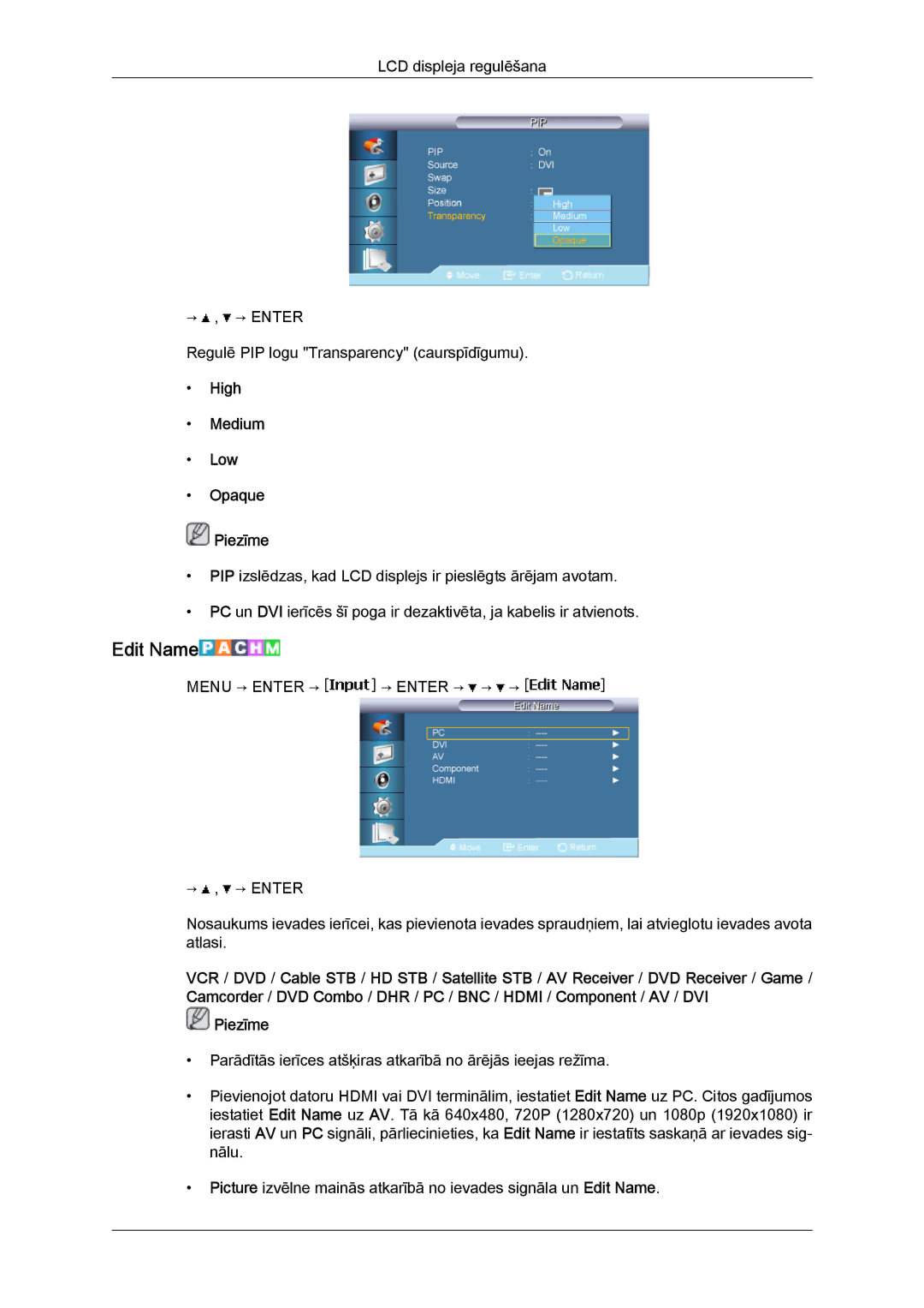 Samsung LH46BVPLBF/EN, LH40BVTLBC/EN manual Edit Name, High Medium Low Opaque Piezīme 