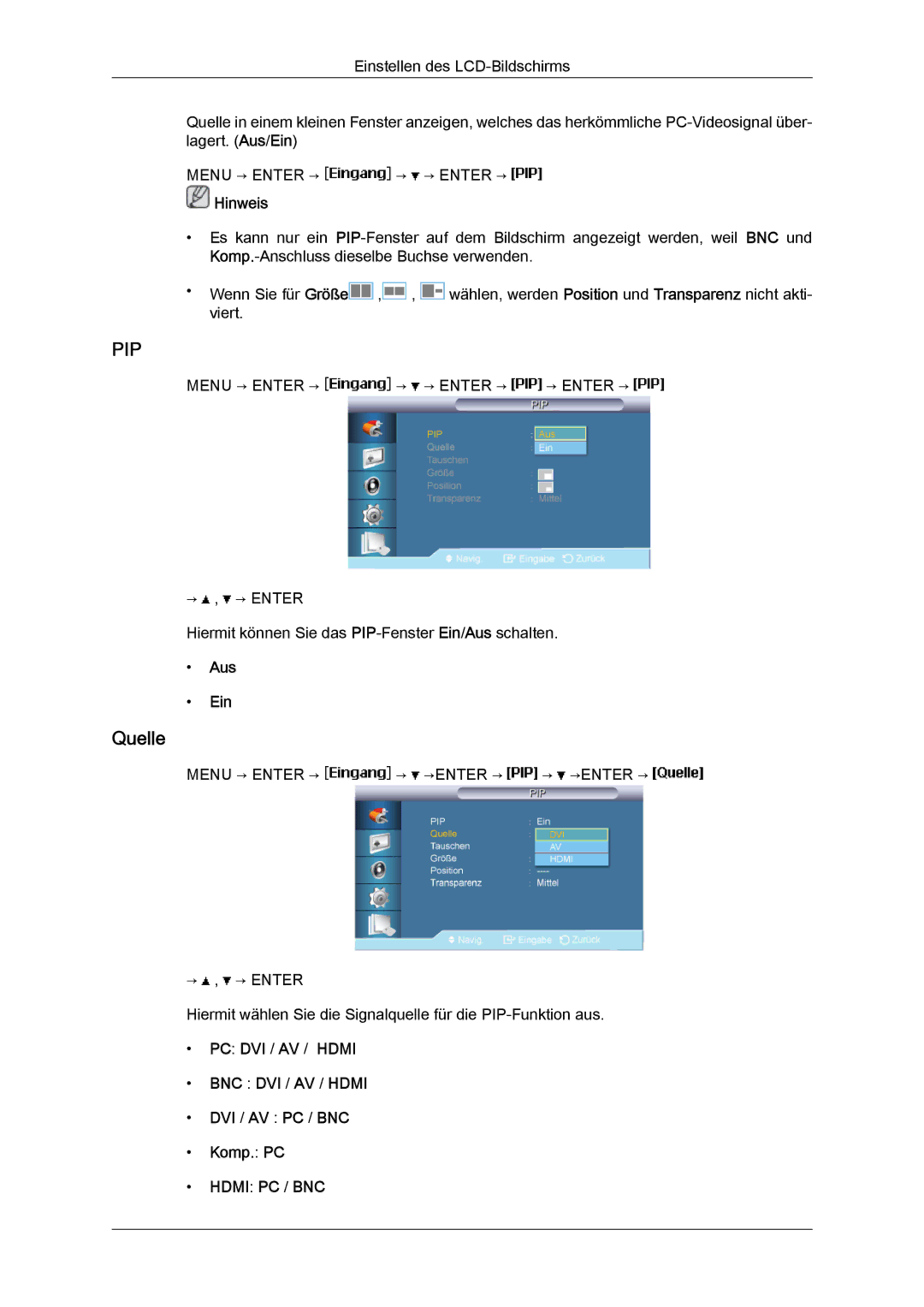 Samsung LH46BVTLBC/EN, LH46BVTMBC/EN, LH46BVPLBF/EN, LH40BVTLBC/EN, LH40BVPLBF/EN manual Quelle, Aus Ein 