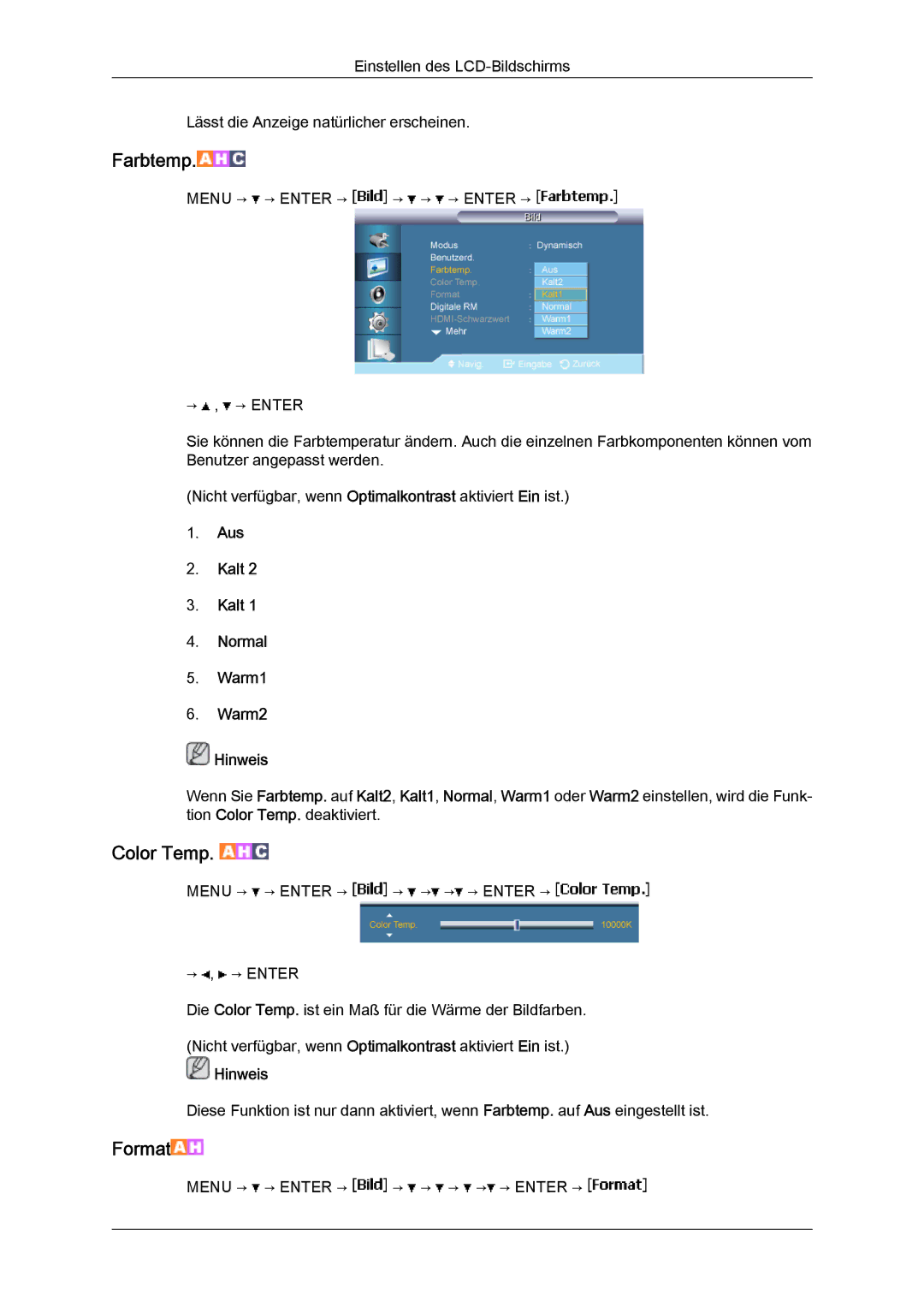 Samsung LH40BVPLBF/EN, LH46BVTMBC/EN, LH46BVPLBF/EN, LH40BVTLBC/EN manual Farbtemp, Aus Kalt Normal Warm1 Warm2 Hinweis 