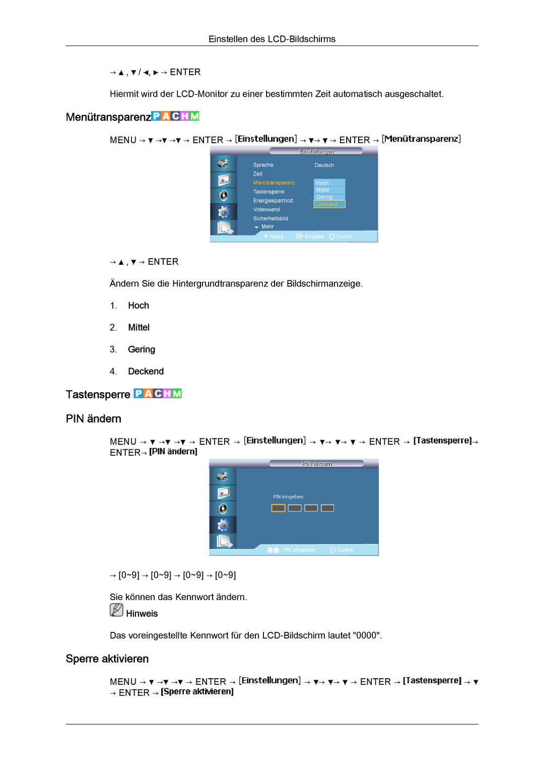 Samsung LH46BVTLBC/EN manual Menütransparenz, Tastensperre PIN ändern, Sperre aktivieren, Hoch Mittel Gering Deckend 