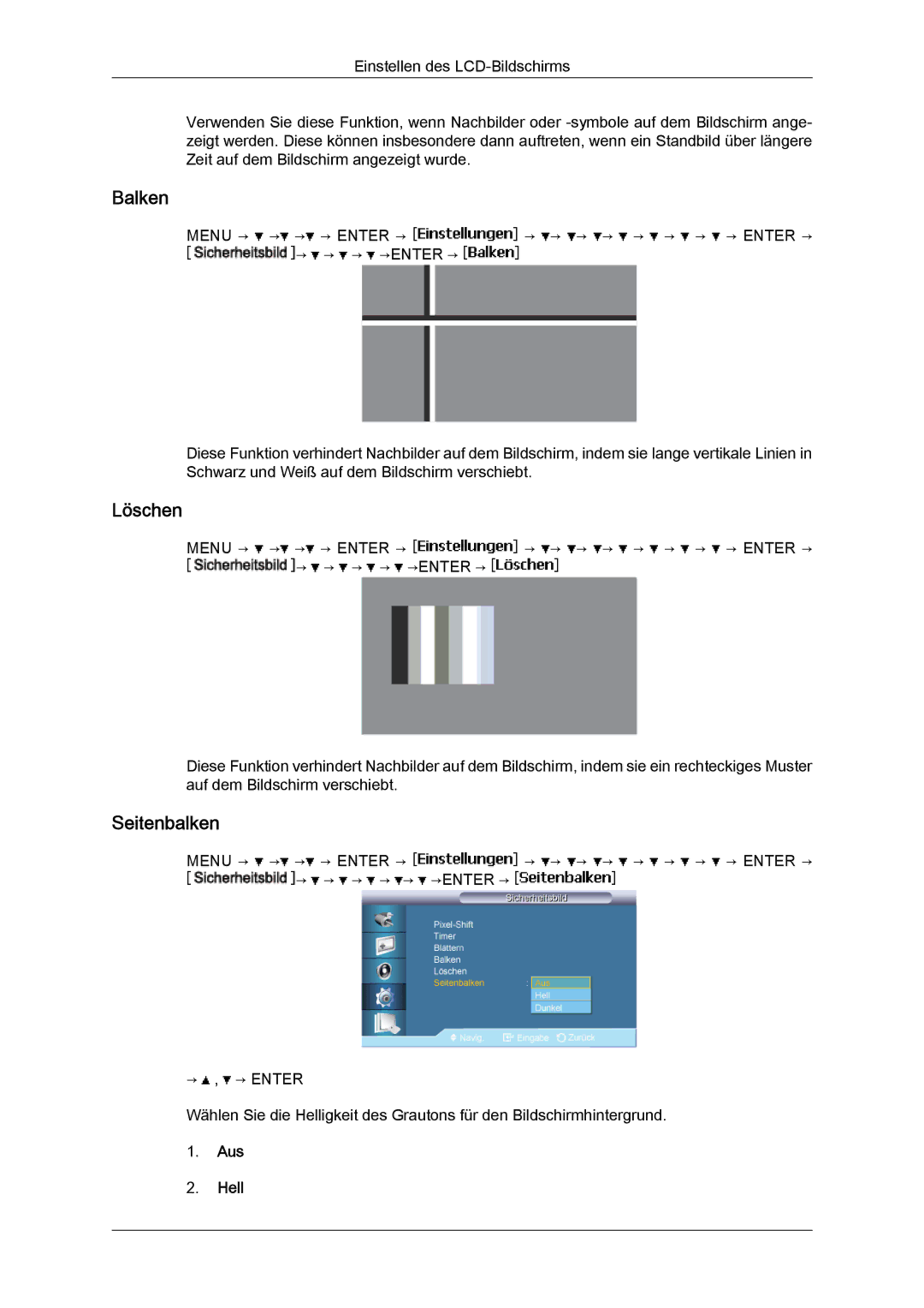 Samsung LH46BVPLBF/EN, LH46BVTMBC/EN, LH40BVTLBC/EN, LH40BVPLBF/EN, LH46BVTLBC/EN Balken, Löschen, Seitenbalken, Aus Hell 