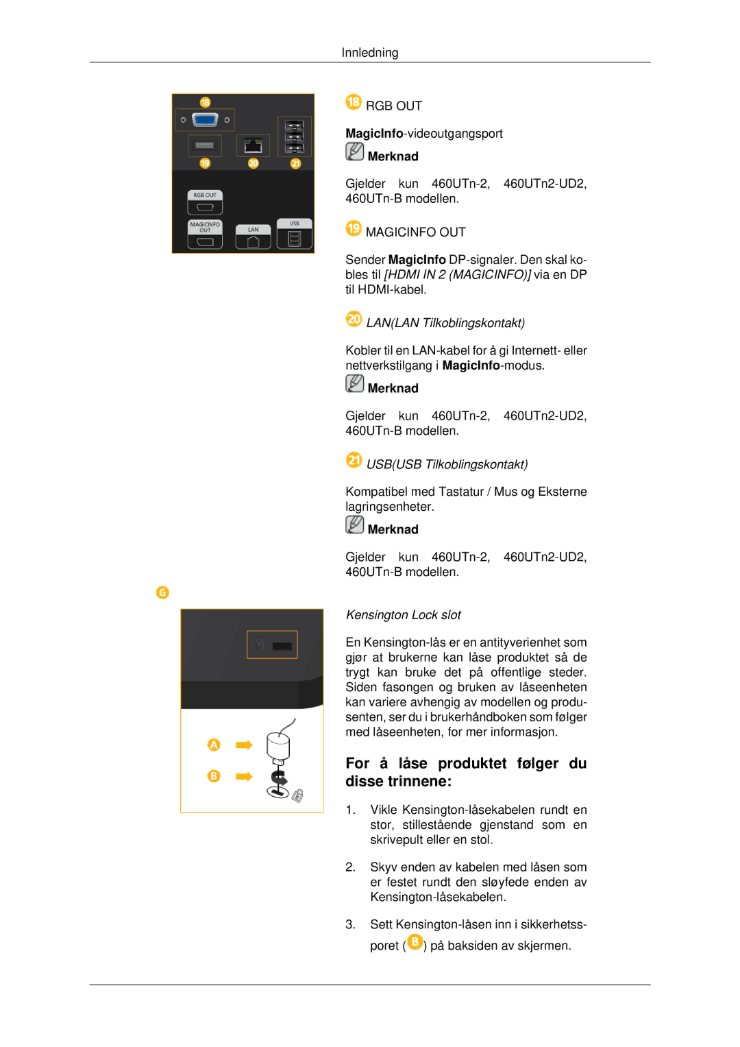 Samsung LH46CBSLBB/EN, LH46CBQLBB/EN, LH46CBULBB/EN manual For å låse produktet følger du disse trinnene, Magicinfo OUT 