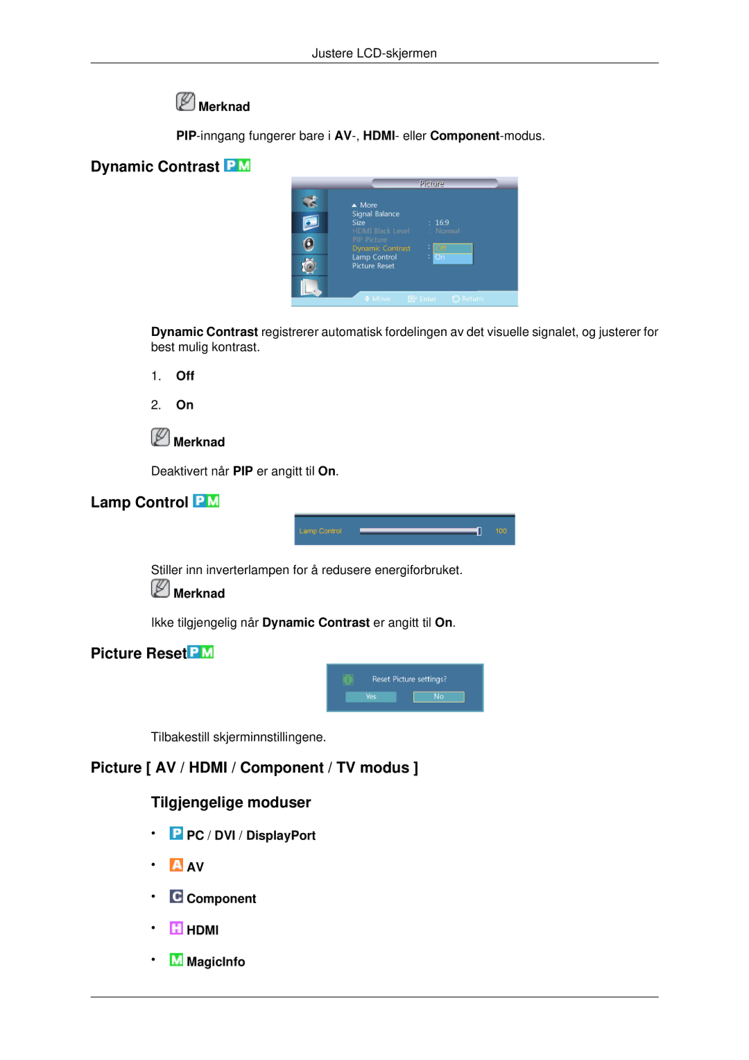 Samsung LH46CBULBB/EN, LH46CBQLBB/EN, LH46CKPLBB/EN Dynamic Contrast, Lamp Control, Picture Reset, Off Merknad, MagicInfo 