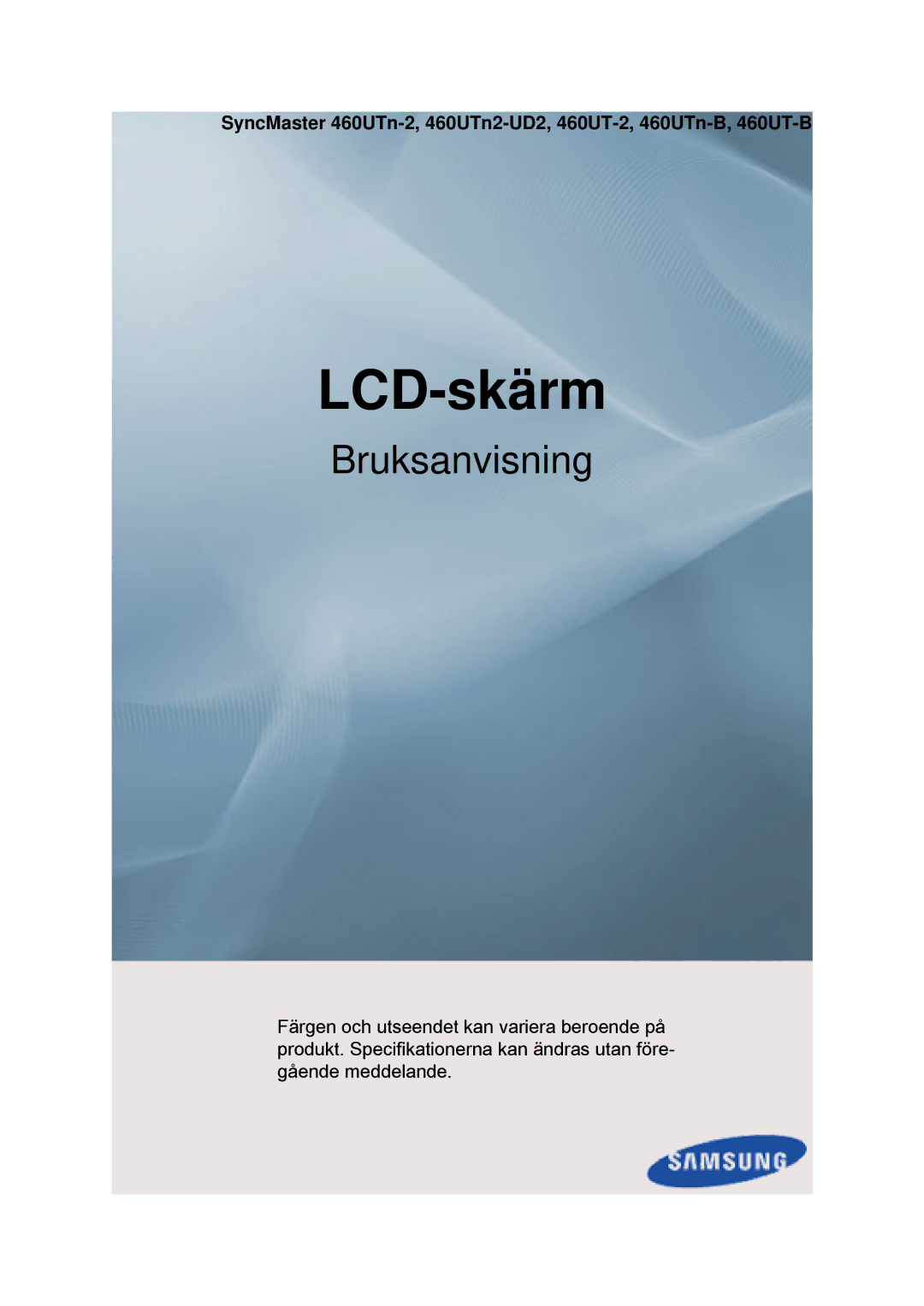 Samsung LH46CBULBB/EN, LH46CBQLBB/EN, LH46CKPLBB/EN, LH46CKTLBB/EN, LH46CBSLBB/EN, LH46CKQLBB/EN manual LCD-skärm 