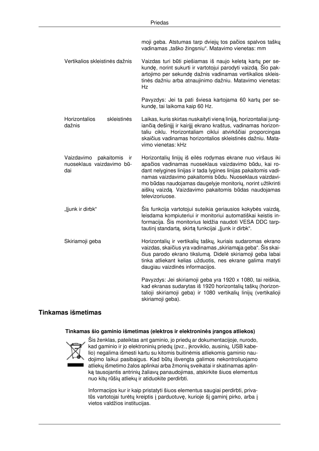 Samsung LH46CBQLBB/EN, LH46CKTLBB/EN manual Tinkamas išmetimas 