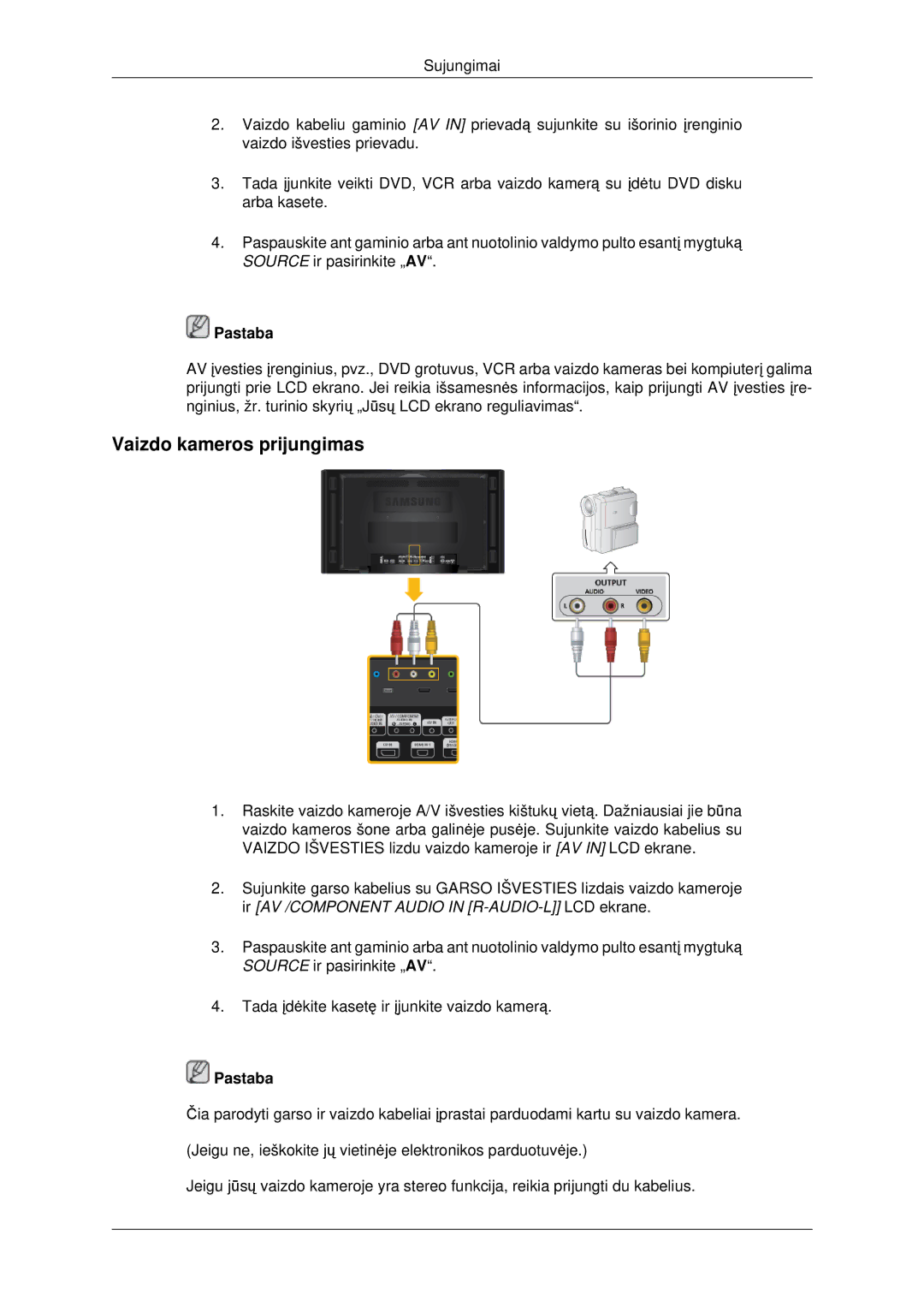 Samsung LH46CBQLBB/EN, LH46CKTLBB/EN manual Vaizdo kameros prijungimas 