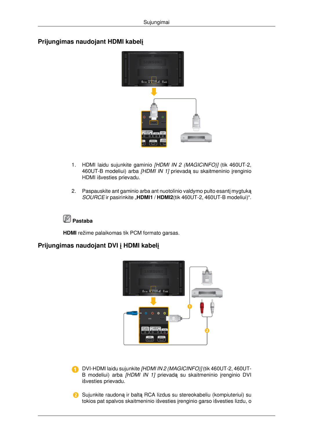 Samsung LH46CKTLBB/EN, LH46CBQLBB/EN manual Prijungimas naudojant Hdmi kabelį, Prijungimas naudojant DVI į Hdmi kabelį 