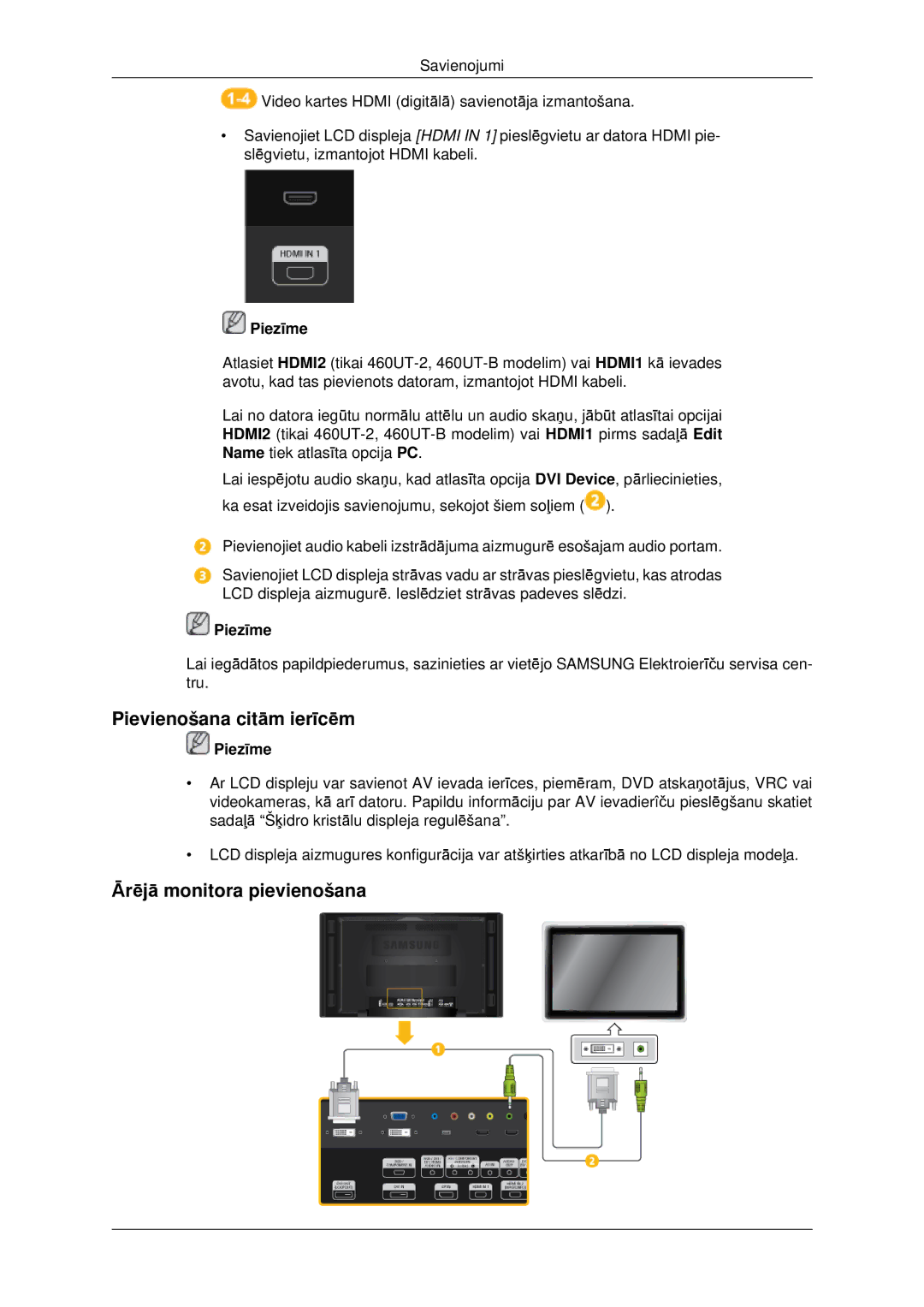 Samsung LH46CBQLBB/EN, LH46CKTLBB/EN manual Pievienošana citām ierīcēm, Ārējā monitora pievienošana 