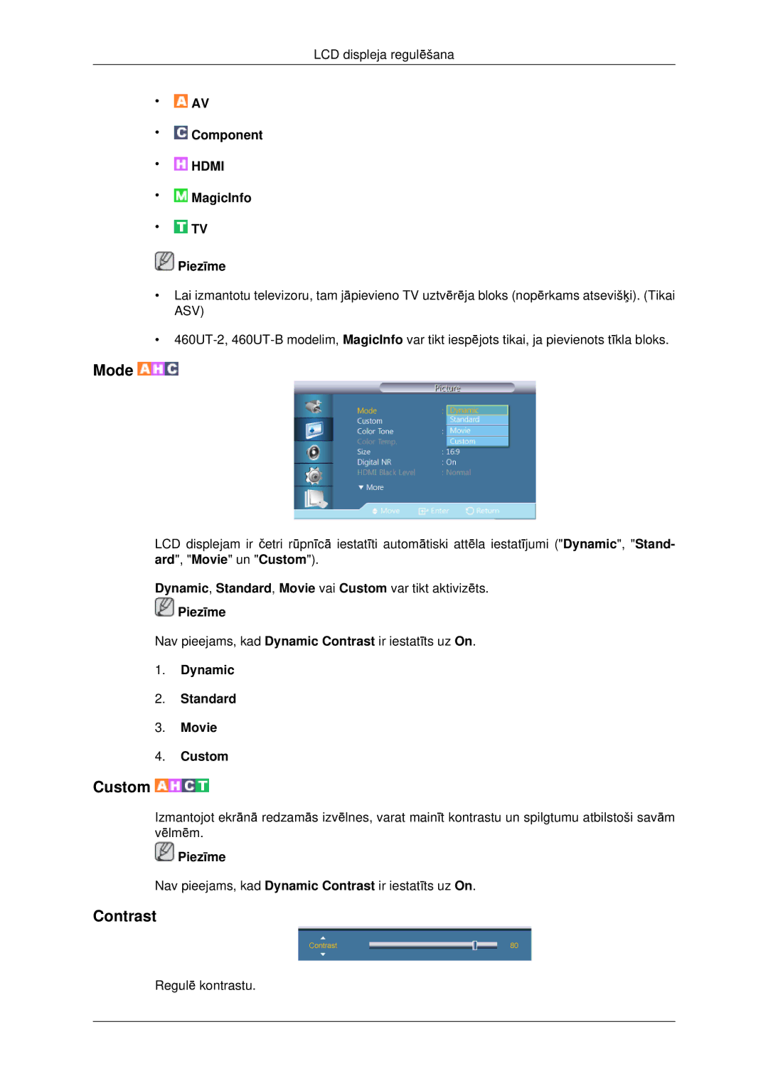 Samsung LH46CKTLBB/EN, LH46CBQLBB/EN manual Contrast, Dynamic Standard Movie Custom 