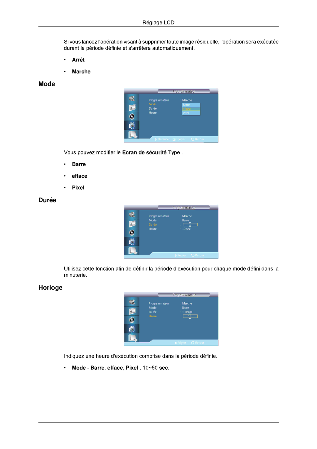 Samsung LH46CKTLBB/EN, LH46CBTLBB/EN, LH46CBQLBB/EN manual Durée, Barre Efface Pixel, Mode Barre, efface, Pixel 10~50 sec 