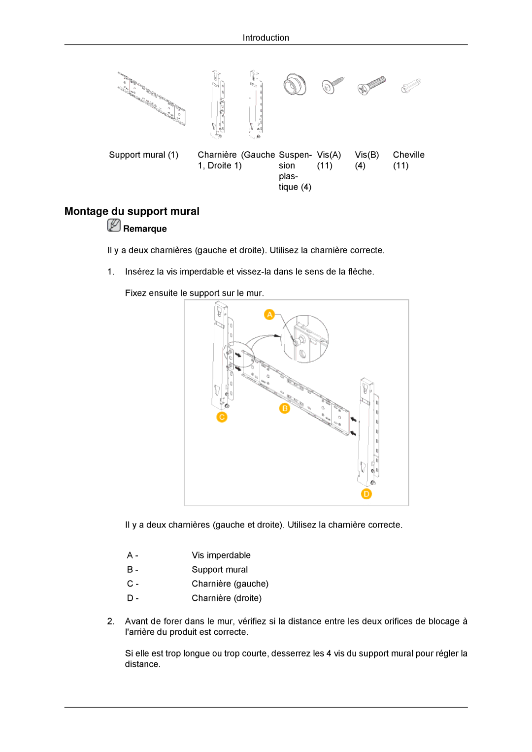 Samsung LH46CBPLBB/EN, LH46CBTLBB/EN, LH46CBQLBB/EN, LH46CBULBB/EN, LH46CKPLBB/EN manual Montage du support mural, Remarque 