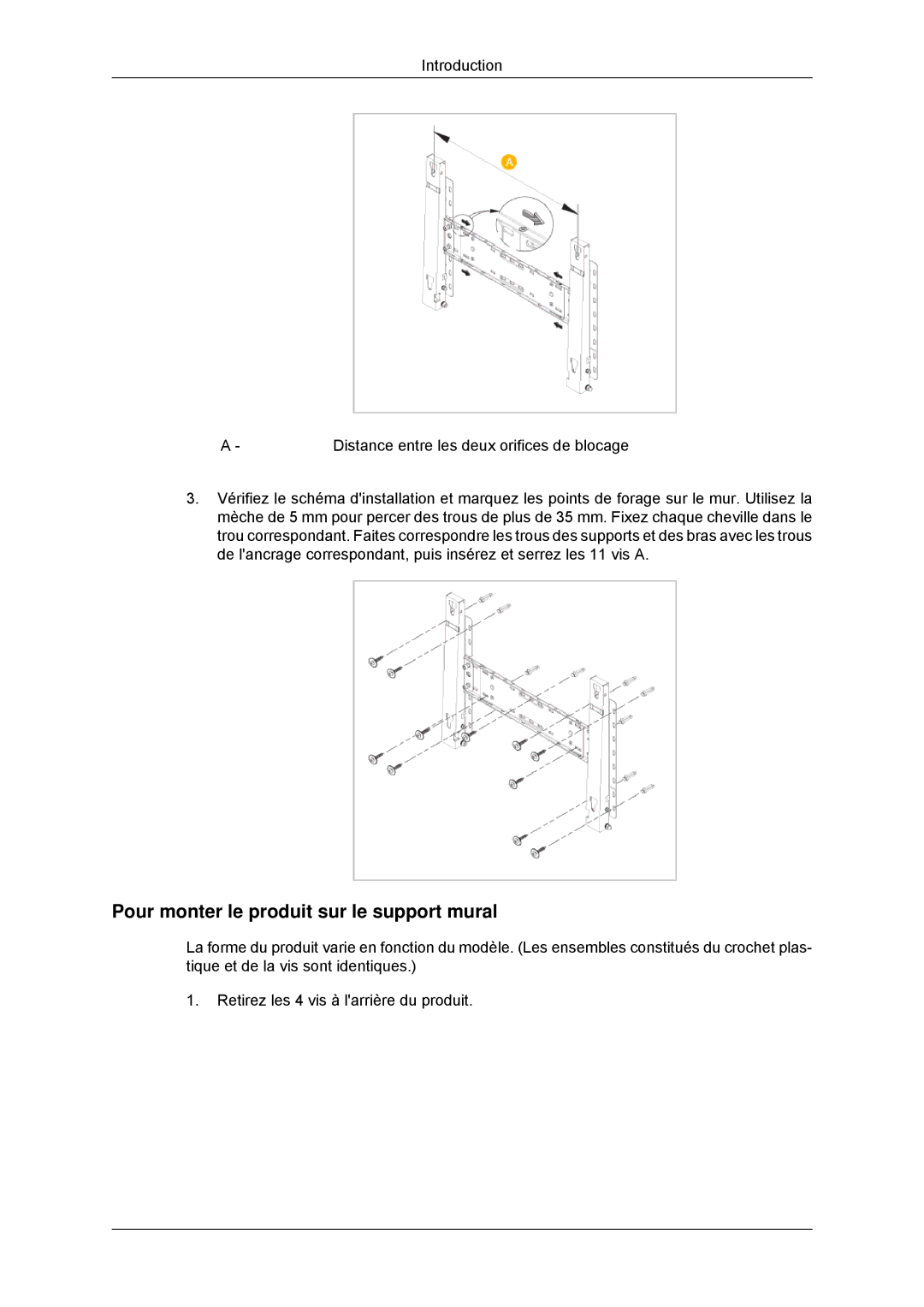 Samsung LH46CKULBB/EN, LH46CBTLBB/EN, LH46CBQLBB/EN, LH46CBULBB/EN, LH46CKPLBB/EN Pour monter le produit sur le support mural 