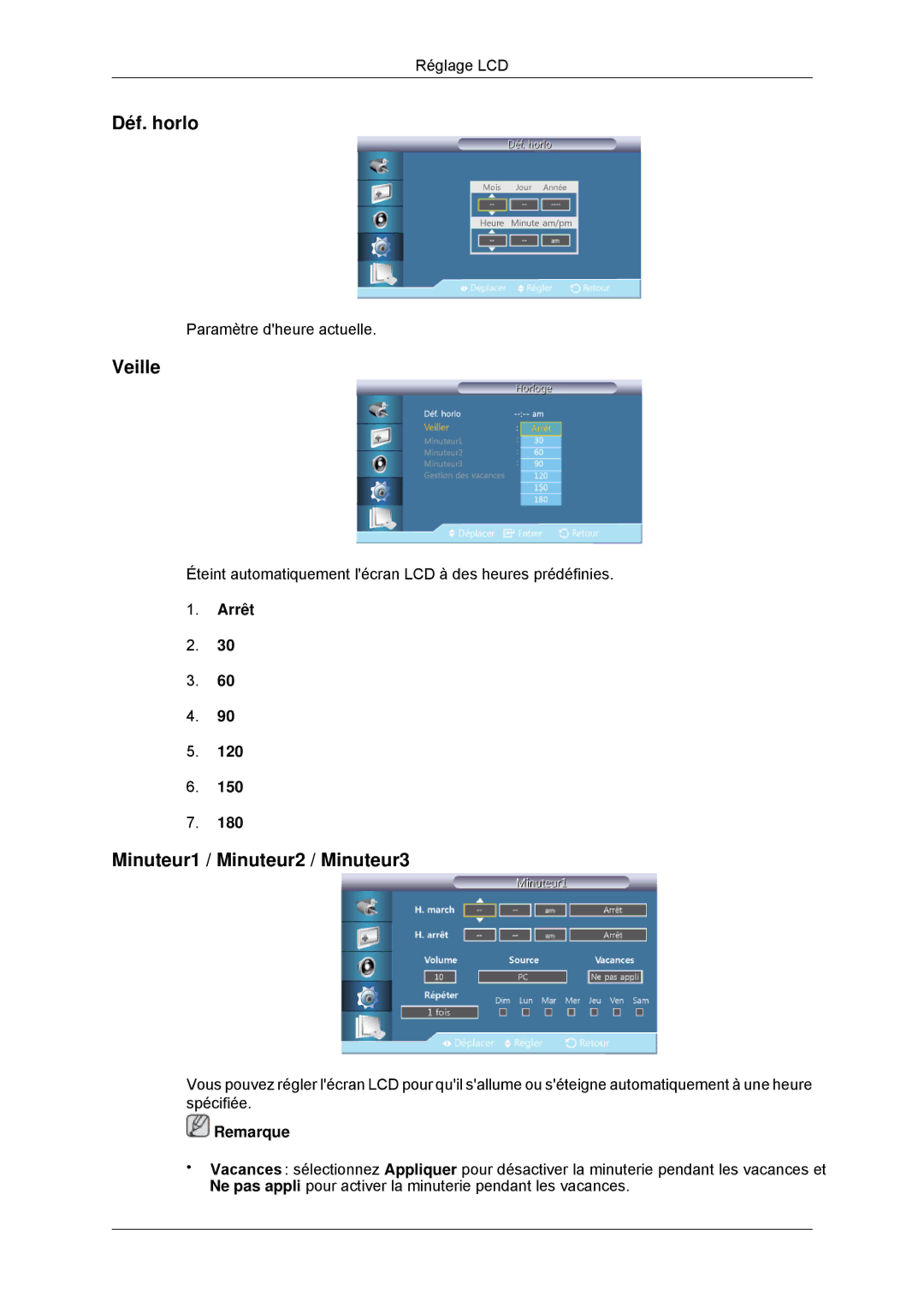 Samsung LH46CKQLBB/EN, LH46CBTLBB/EN, LH46CBQLBB/EN manual Déf. horlo, Veille, Minuteur1 / Minuteur2 / Minuteur3, Arrêt 