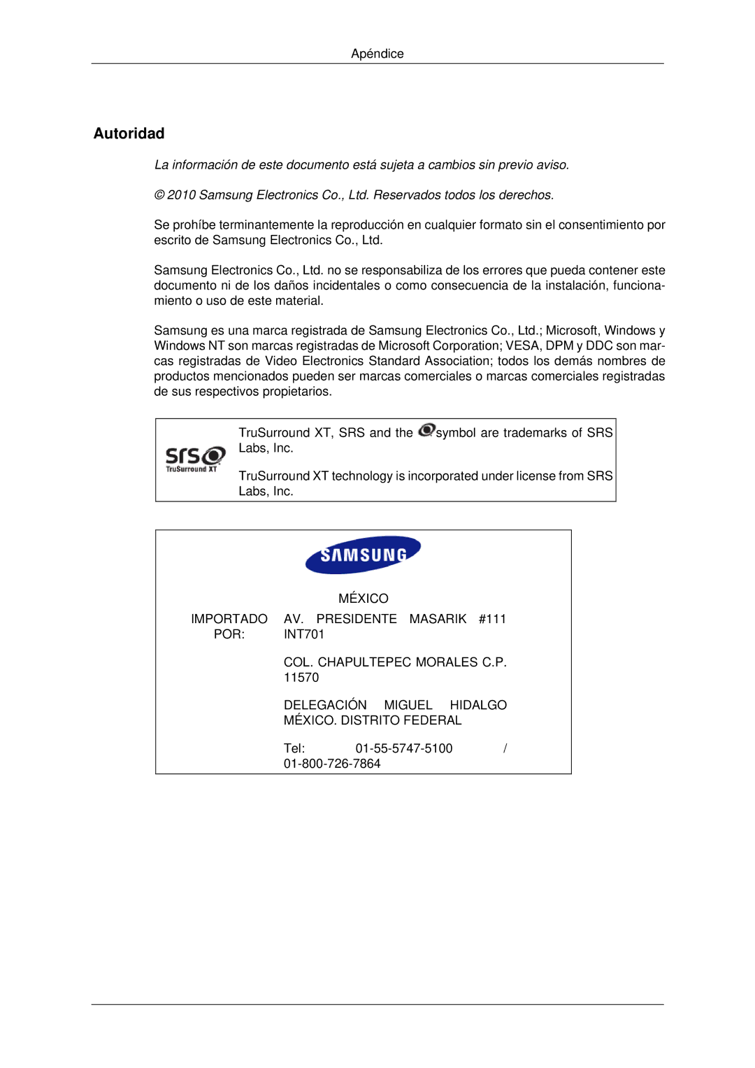 Samsung LH46CBTLBB/EN, LH46CBQLBB/EN, LH46CBULBB/EN, LH46CKPLBB/EN, LH46CBPLBB/EN, LH46CKULBB/EN, LH46CKTLBB/EN manual Autoridad 