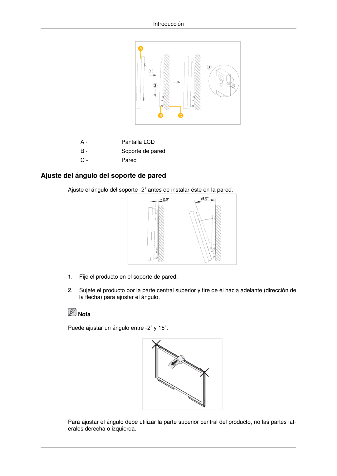 Samsung LH46CBSLBB/EN, LH46CBTLBB/EN, LH46CBQLBB/EN, LH46CBULBB/EN manual Ajuste del ángulo del soporte de pared, Nota 