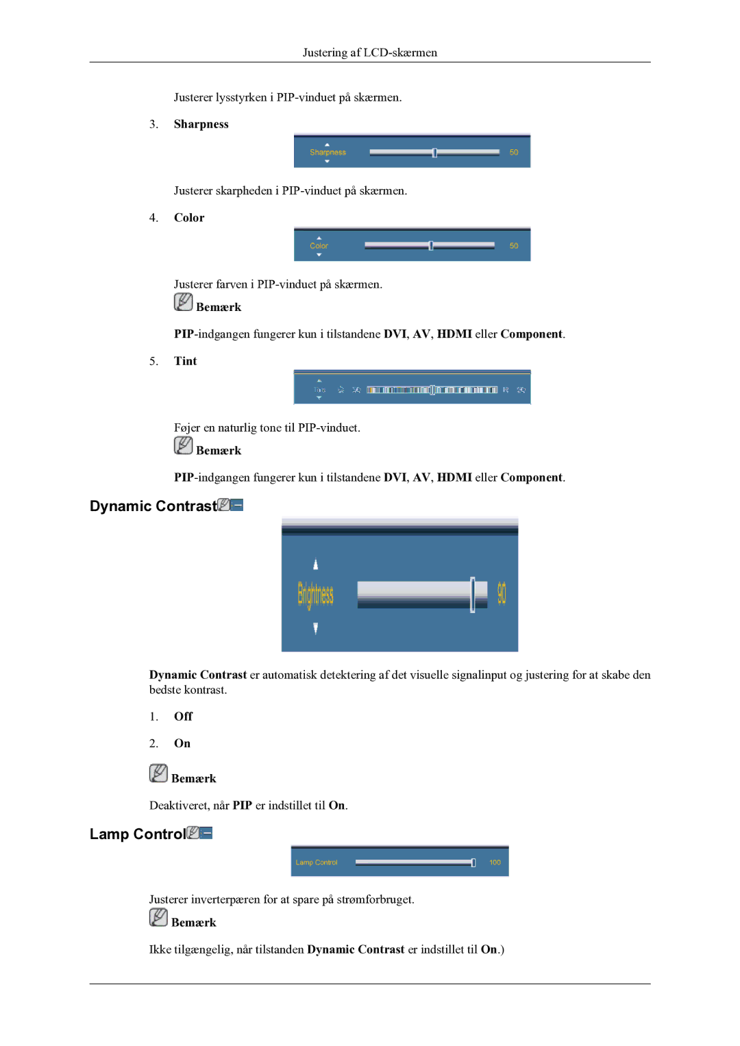 Samsung LH46CPPLBB/EN, LH55CPPLBB/EN manual Dynamic Contrast, Lamp Control, Color, Tint, Off Bemærk 