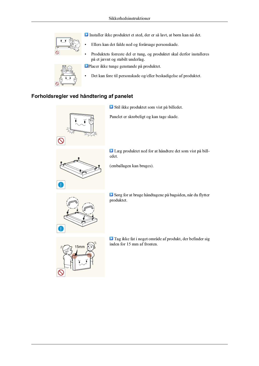 Samsung LH55CPPLBB/EN, LH46CPPLBB/EN manual Forholdsregler ved håndtering af panelet 