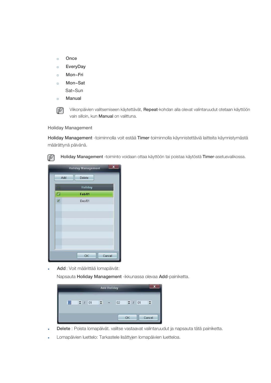 Samsung LH55CPPLBB/EN, LH46CPPLBB/EN manual Holiday Management 