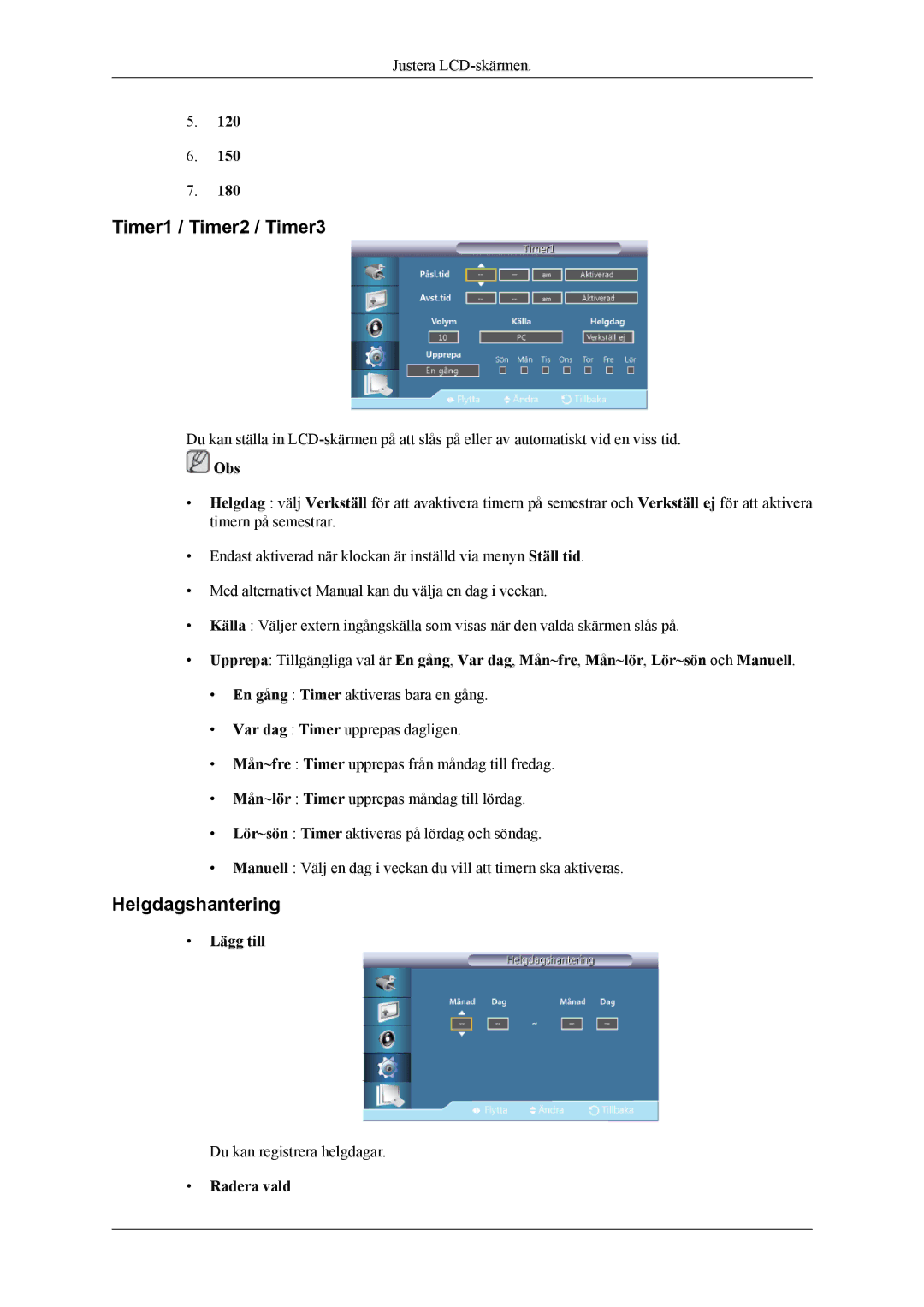 Samsung LH55CPPLBB/EN, LH46CPPLBB/EN manual Timer1 / Timer2 / Timer3, Helgdagshantering, Lägg till, Radera vald 