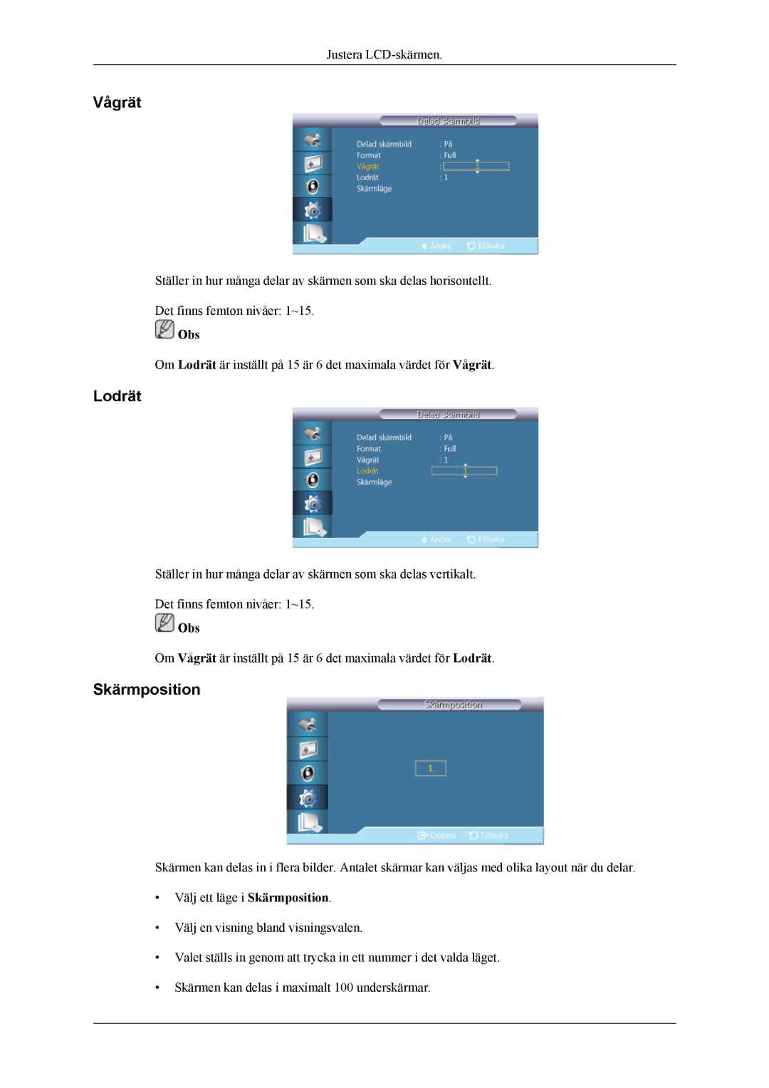 Samsung LH55CPPLBB/EN, LH46CPPLBB/EN manual Vågrät, Lodrät, Skärmposition 