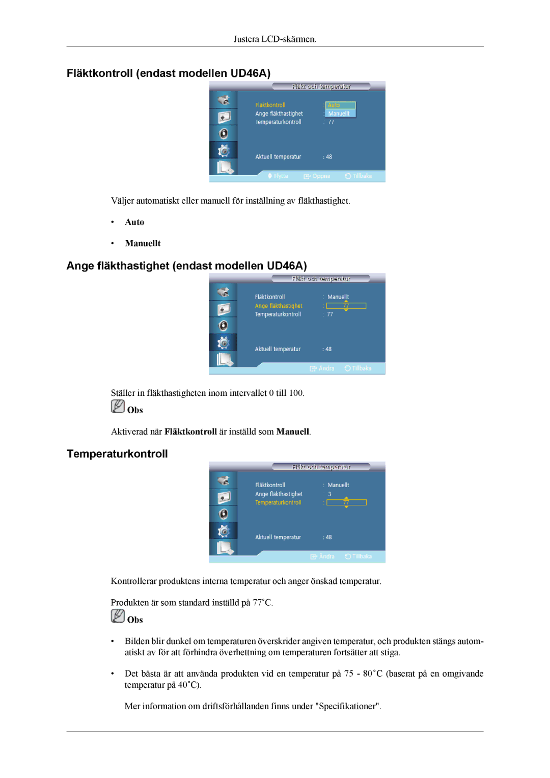 Samsung LH55CPPLBB/EN Fläktkontroll endast modellen UD46A, Ange fläkthastighet endast modellen UD46A, Temperaturkontroll 